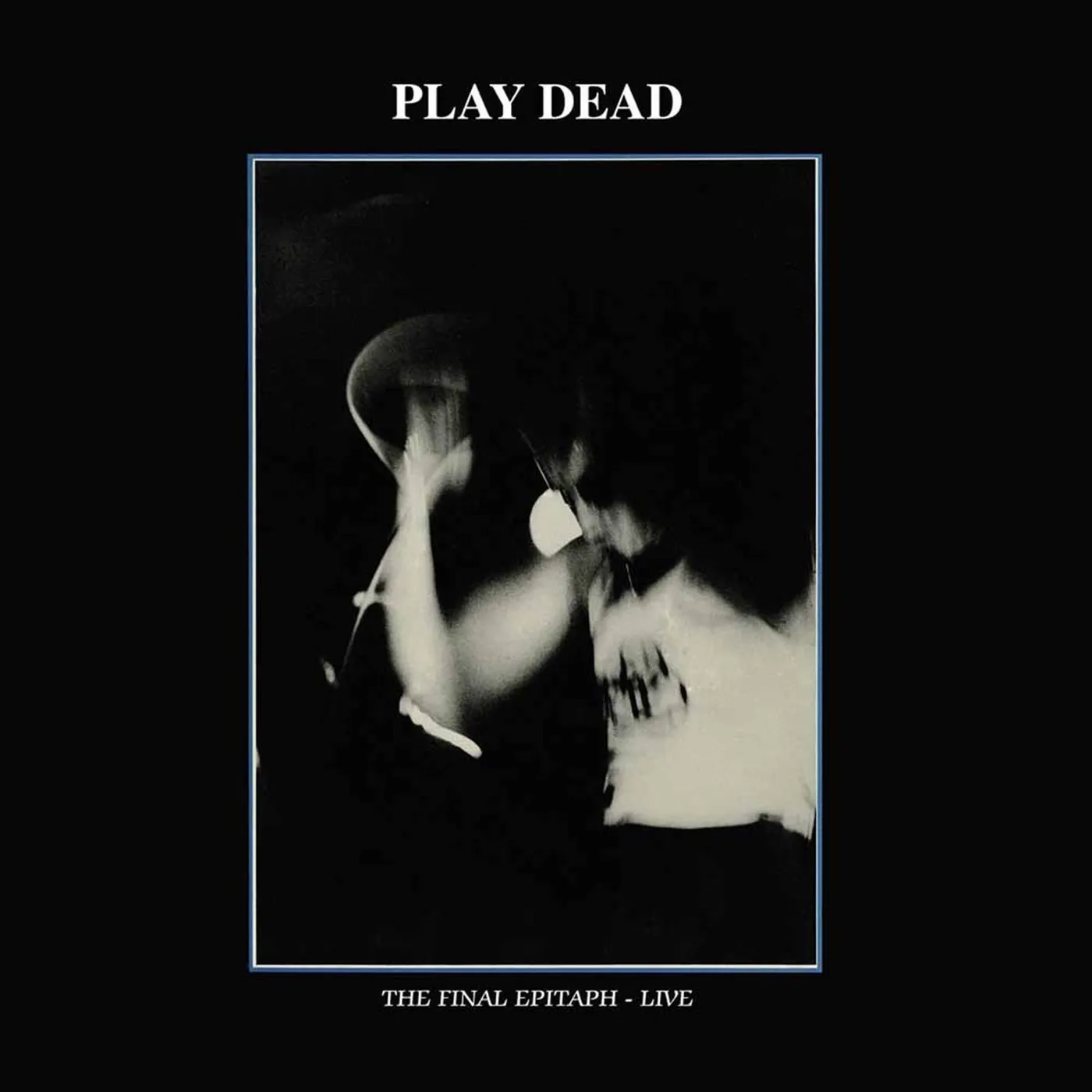 Play Dead FINAL EPITAPH Vinyl Record