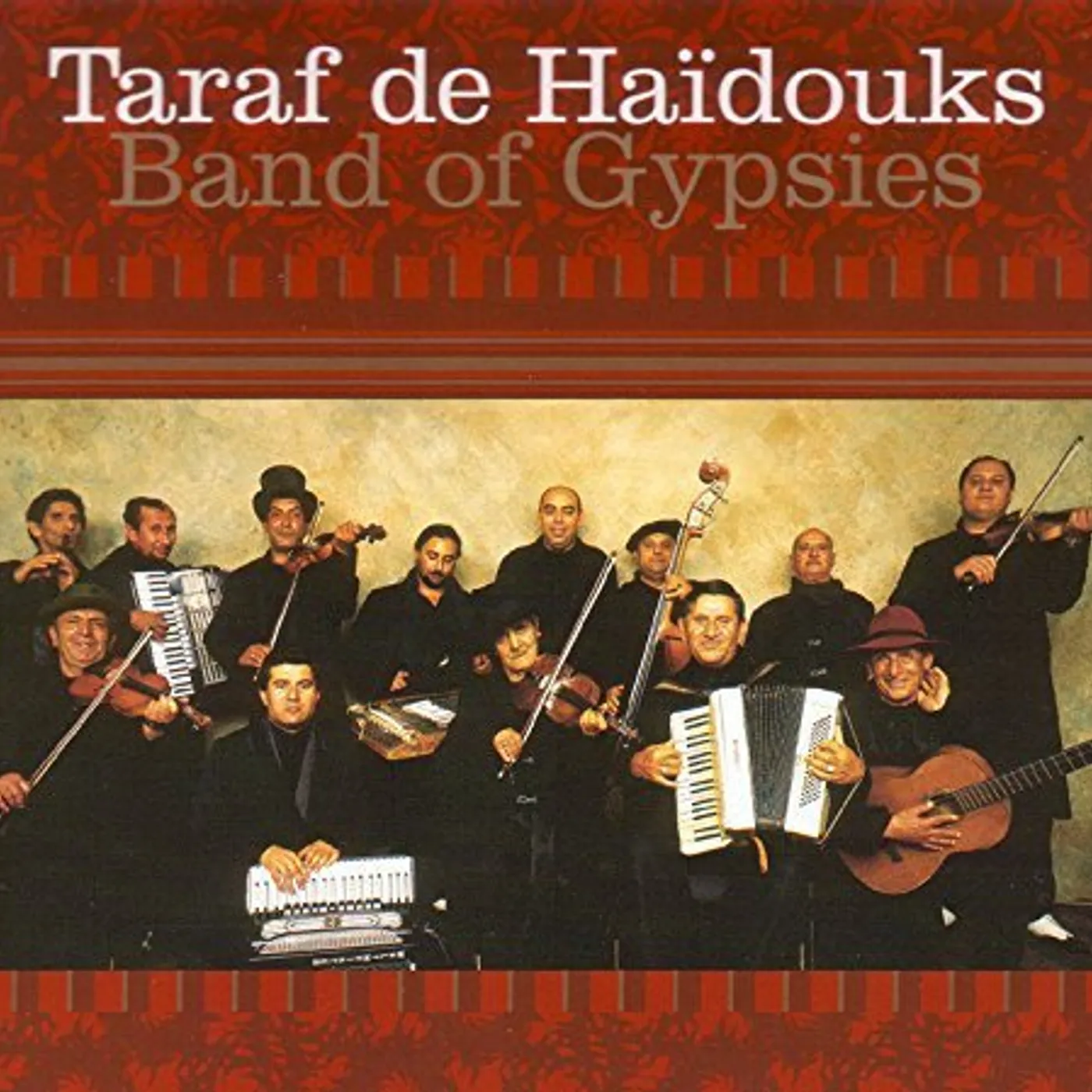 Taraf de Haïdouks Band Of Gypsies Vinyl Record