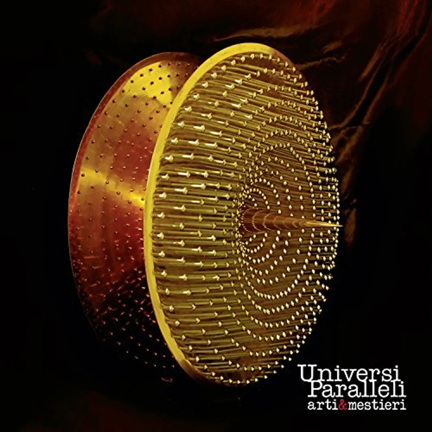 Arti & Mestieri UNIVERSI PARALLELI CD