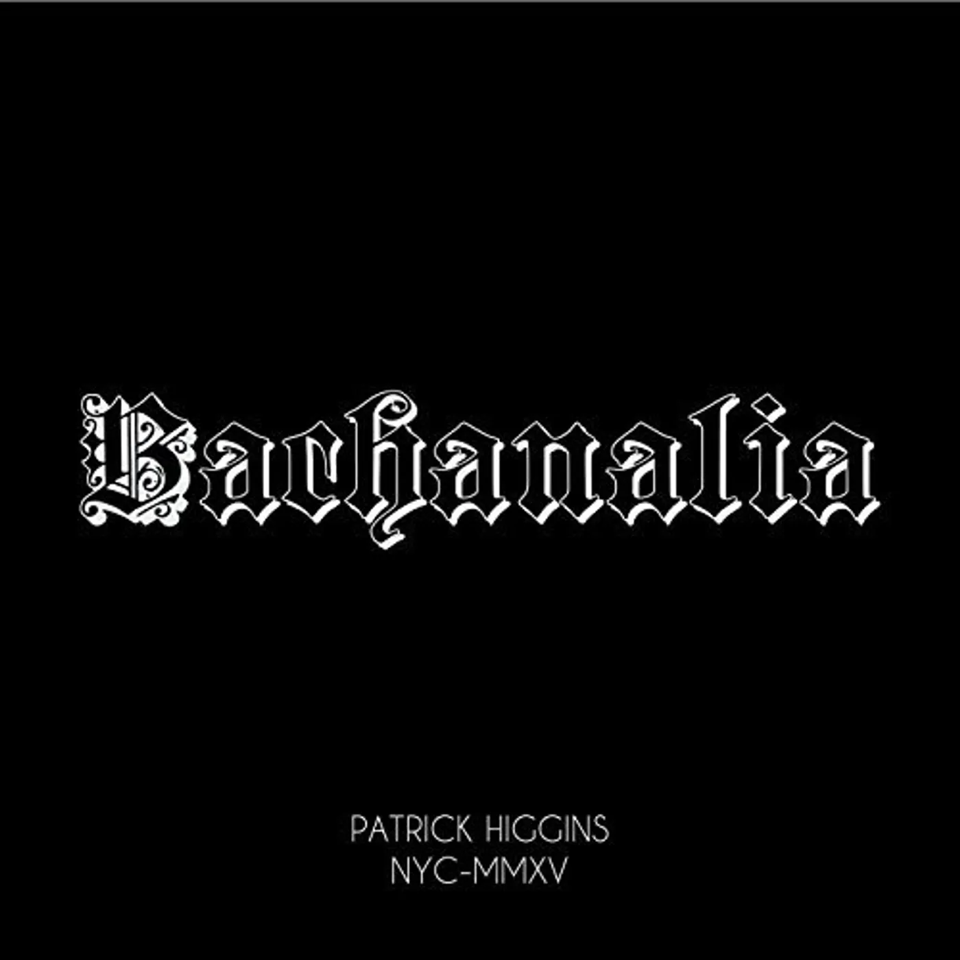 Patrick Higgins Bachanalia Vinyl Record