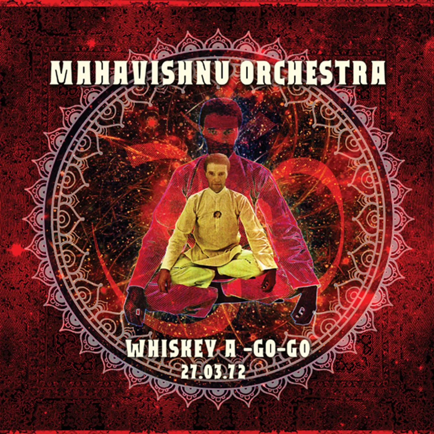 Mahavishnu Orchestra WHISKEY A-GO-GO 27 MARCH 1972 Vinyl Record