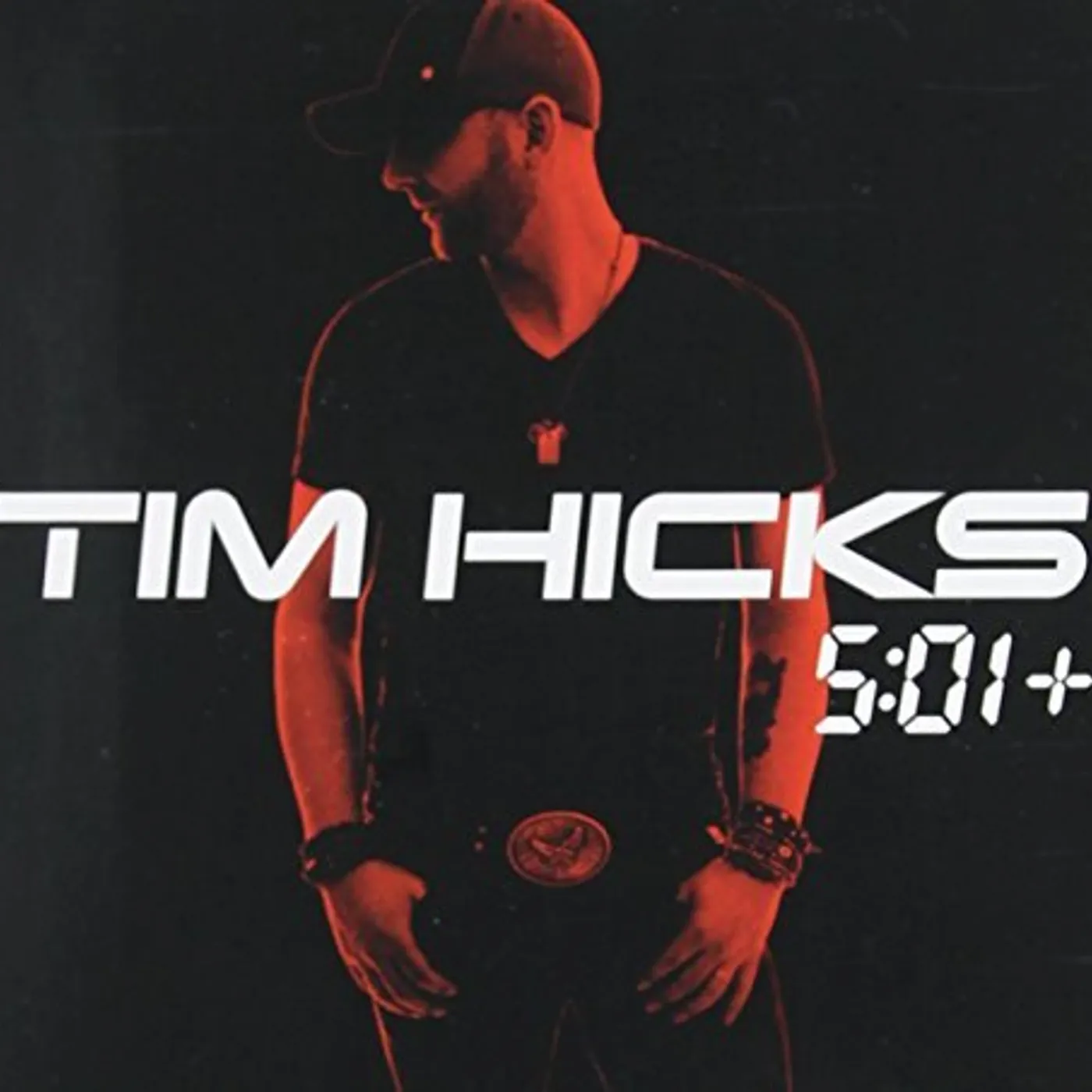 Tim Hicks 5:01+ CD