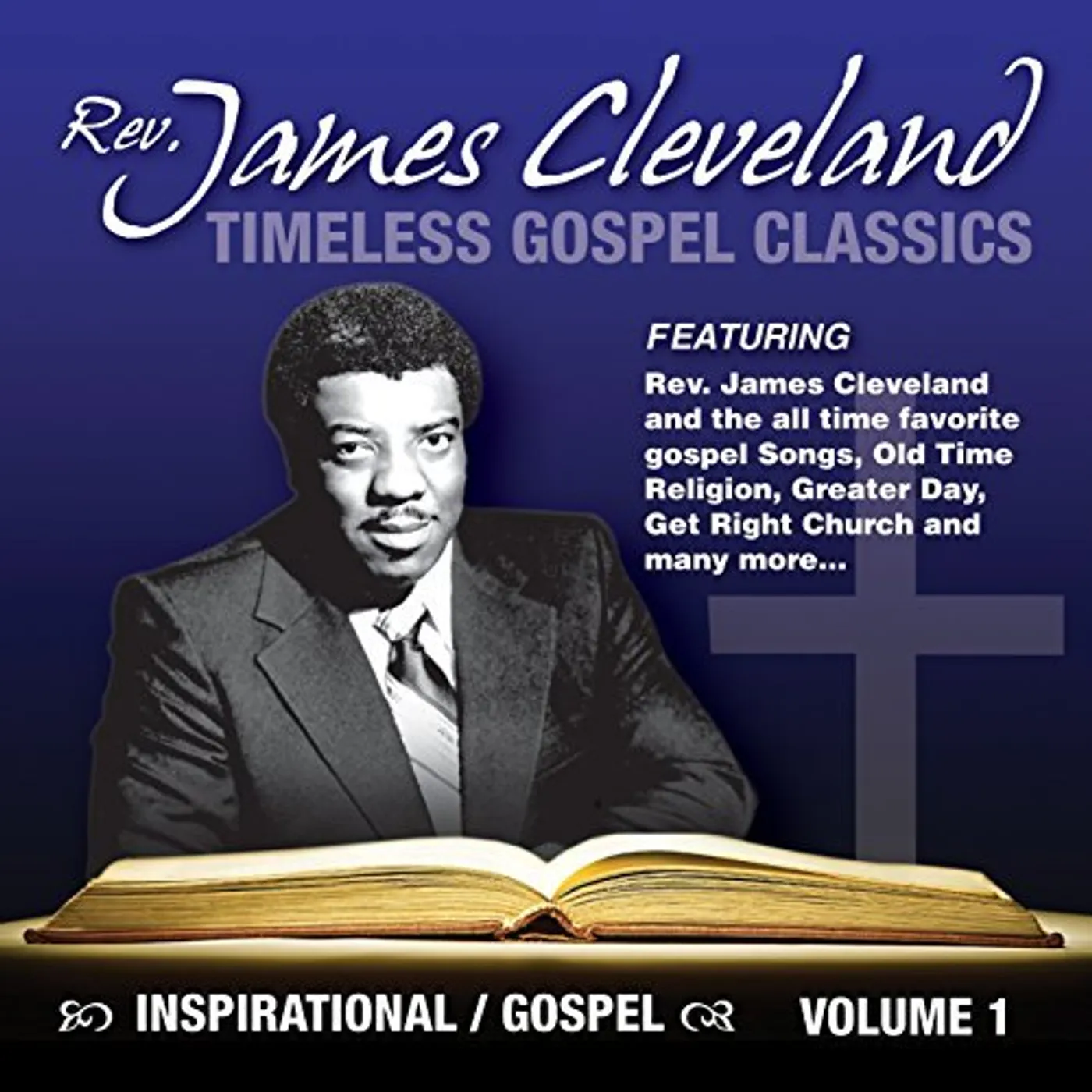 James Cleveland TIMELESS GOSPEL CLASSICS 1 CD