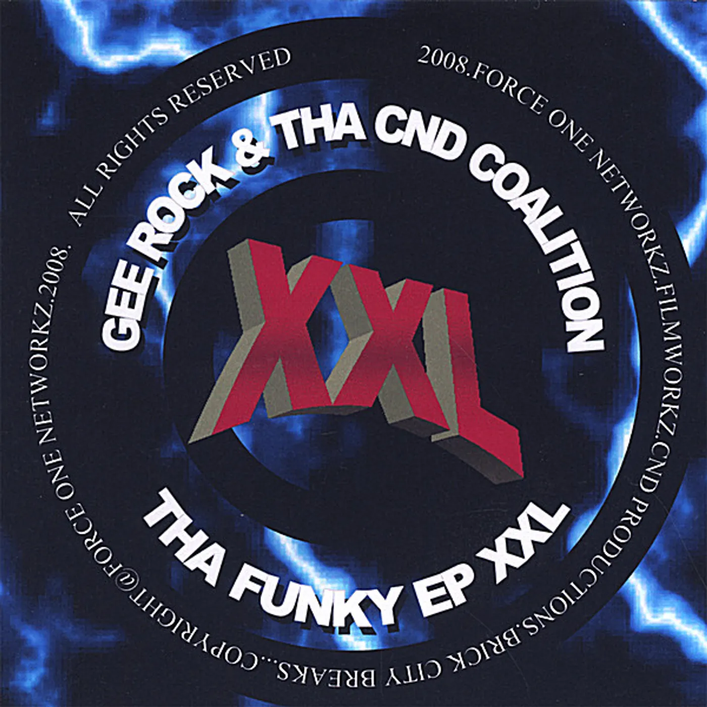 Gee Rock & Tha Cnd Coalition THA FUNKY EP XXL CD
