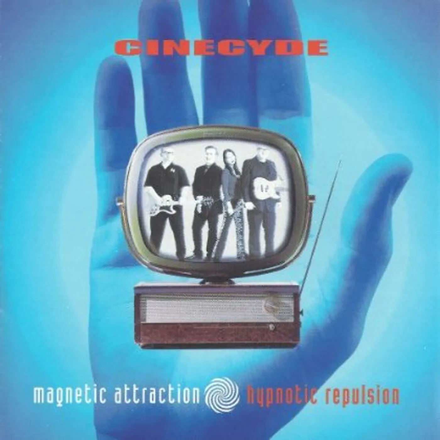 Cinecyde MAGNETIC ATTRACTION HYPNOTIC REPULSION CD