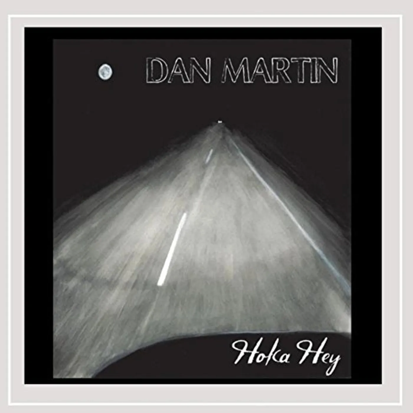 Dan Martin HOKA HEY CD