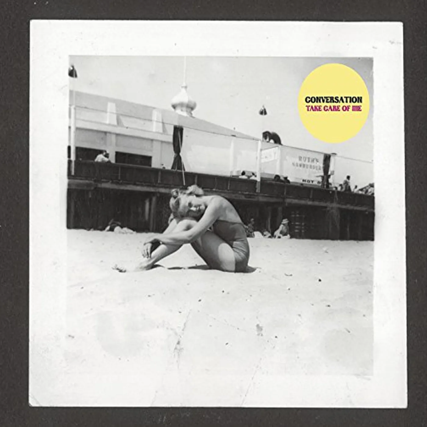 Conversation TAKE CARE OF ME CD