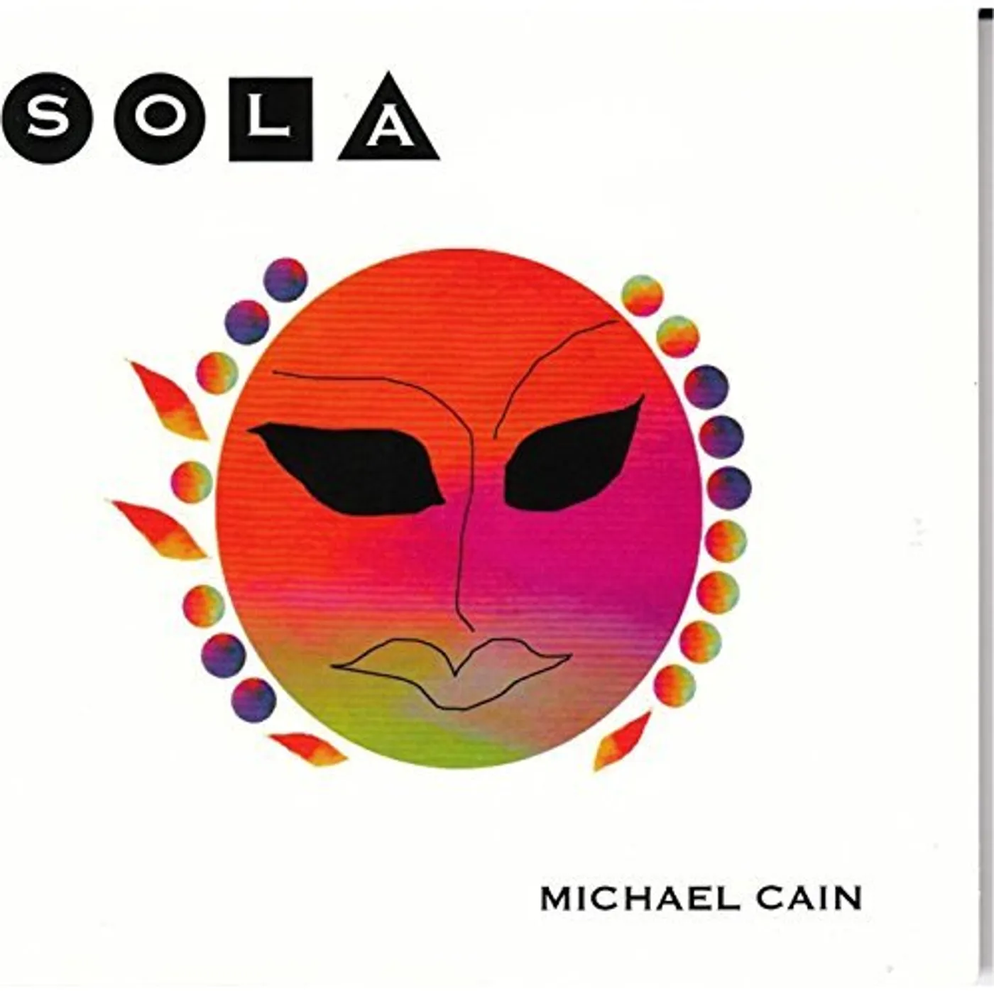 Michael Cain SOLA CD