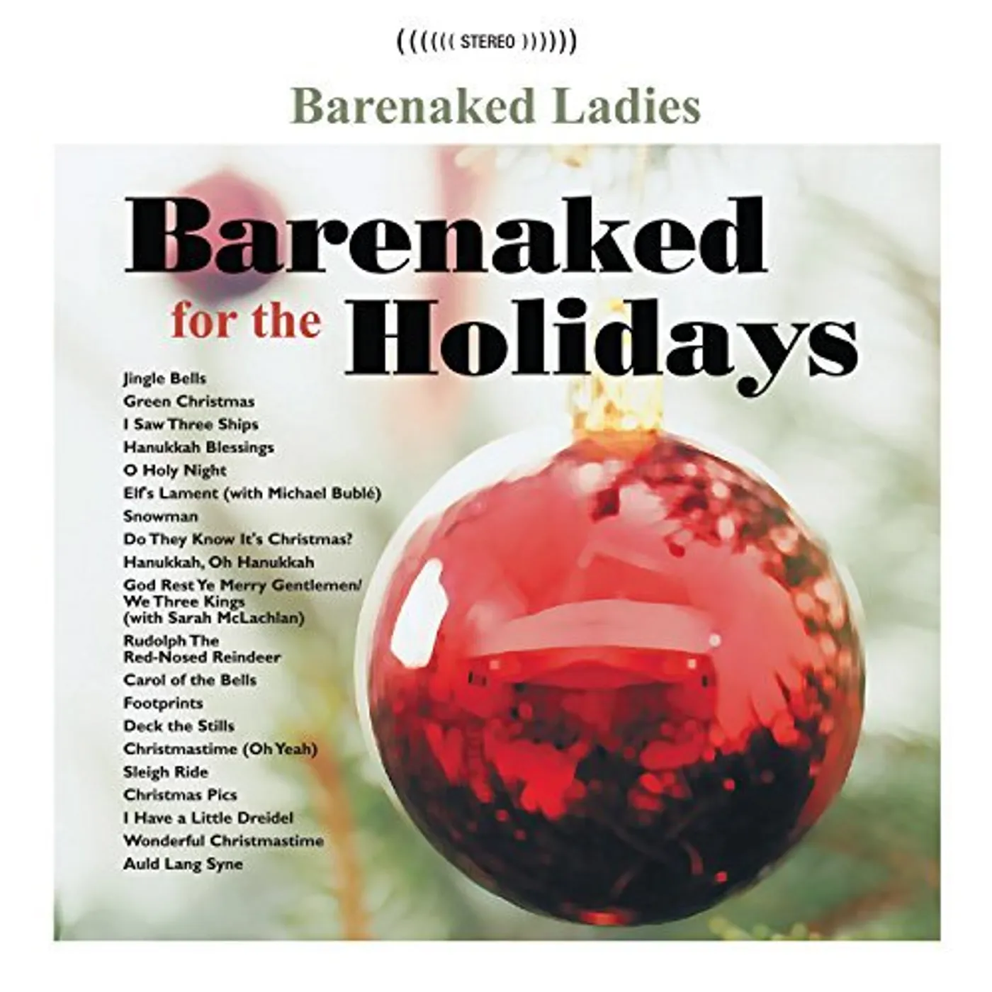 Barenaked Ladies BARENAKED FOR THE HOLIDAYS CD