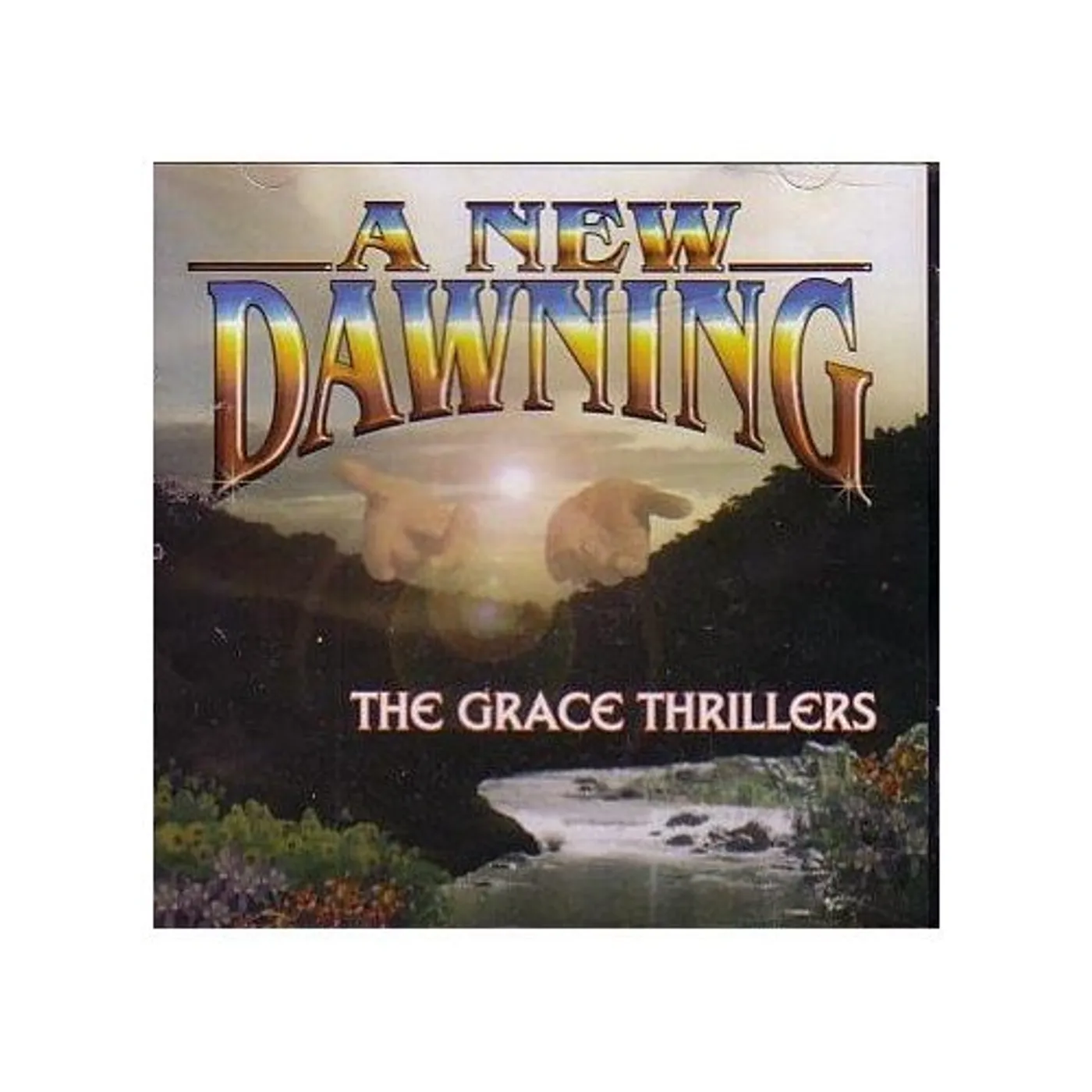 The Grace Thrillers NEW DAWNING CD