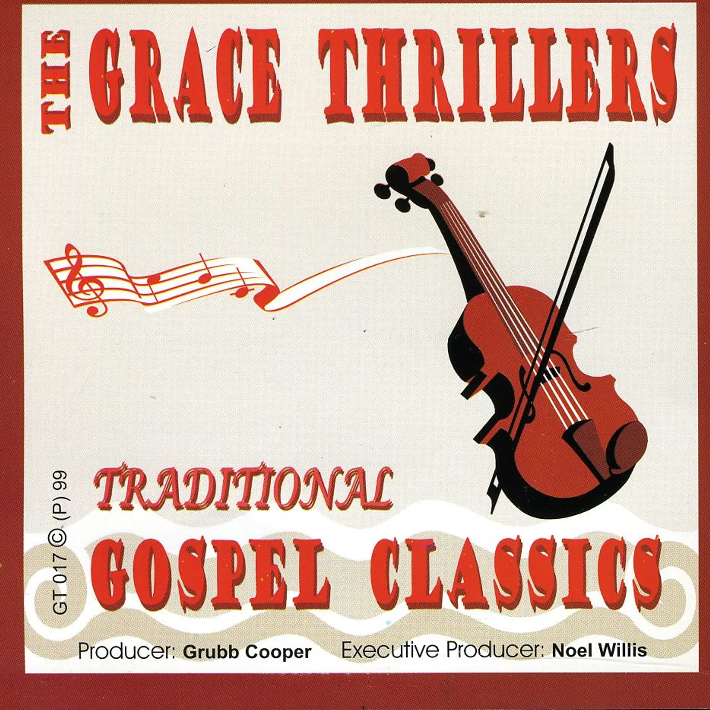 The Grace Thrillers TRADITIONAL GOSPEL CLASSICS CD