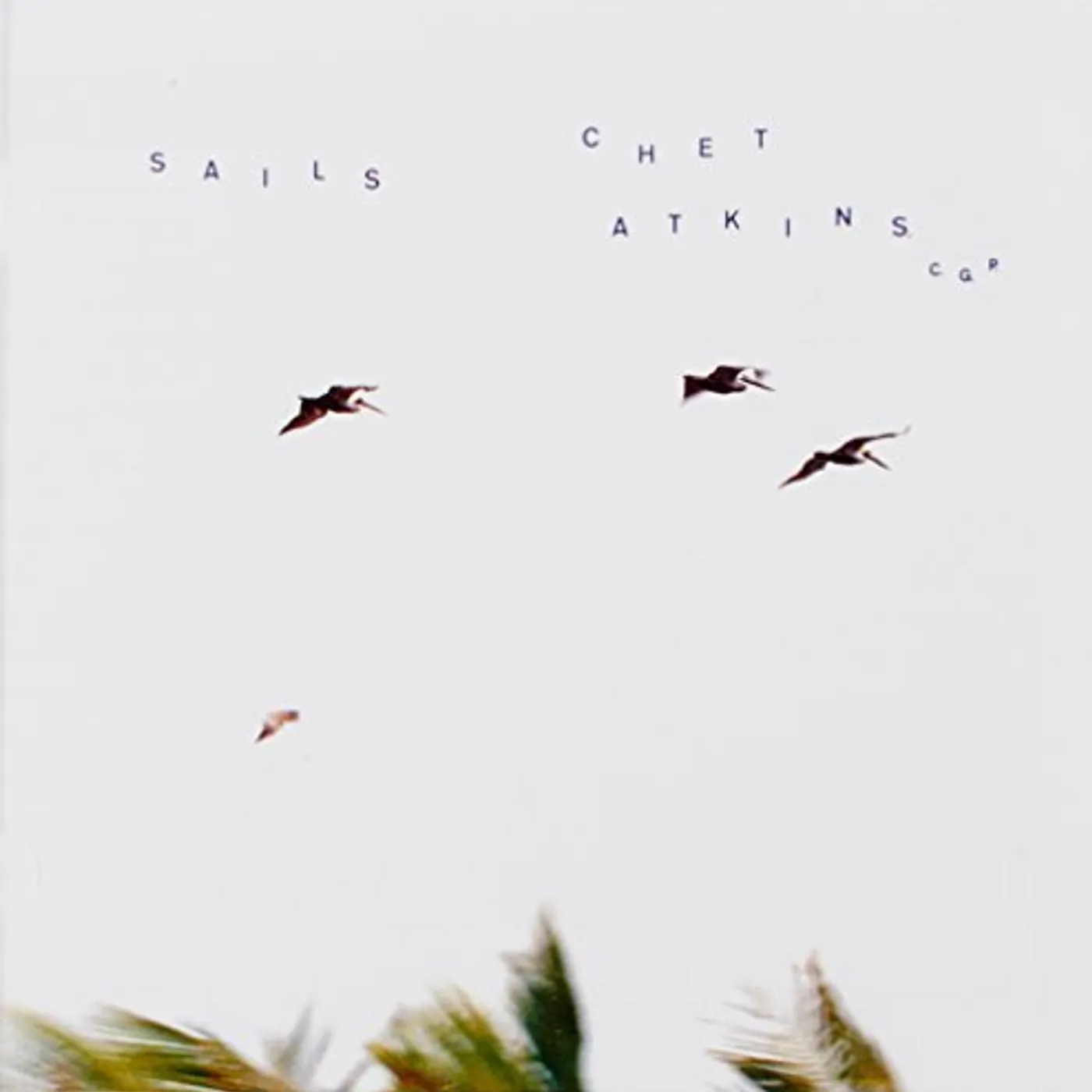 Chet Atkins SAILS Vinyl Record