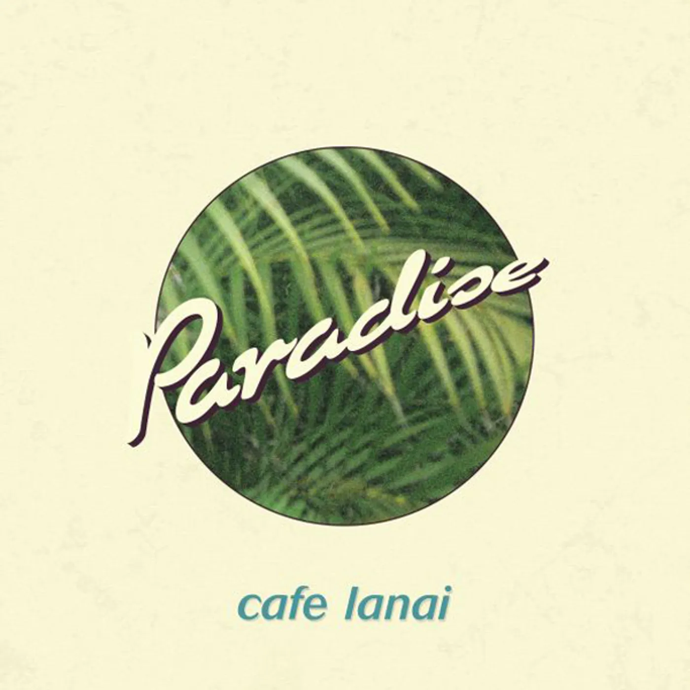 Cafe Lanai PARADISE Vinyl Record