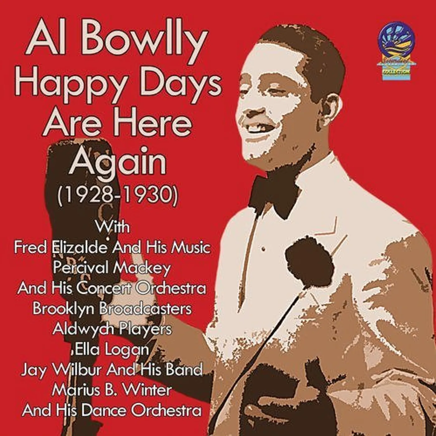 Al Bowlly HAPPY DAYS ARE HERE AGAIN CD