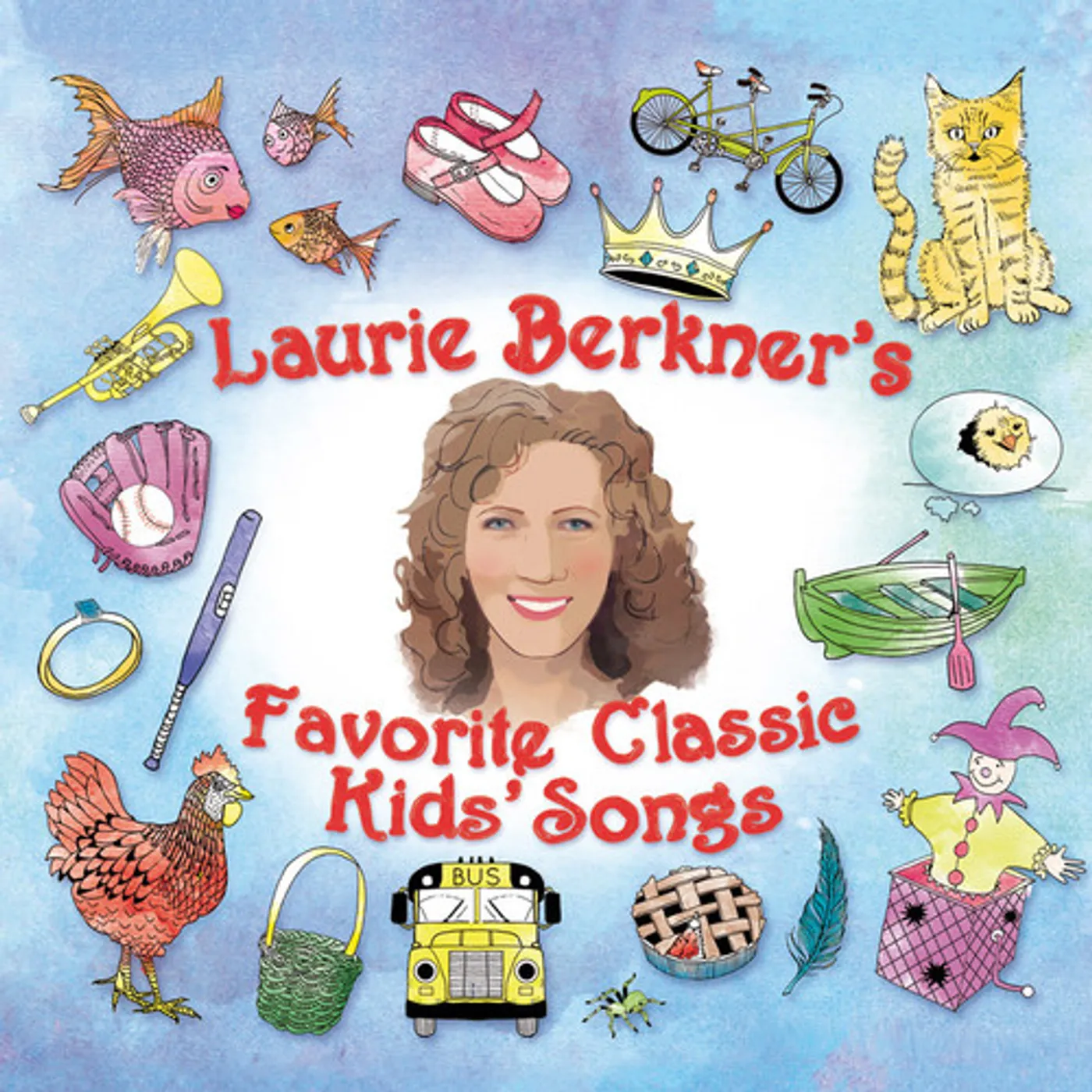 LAURIE BERKNER FAVORITE CLASSIC KIDS SONGS CD