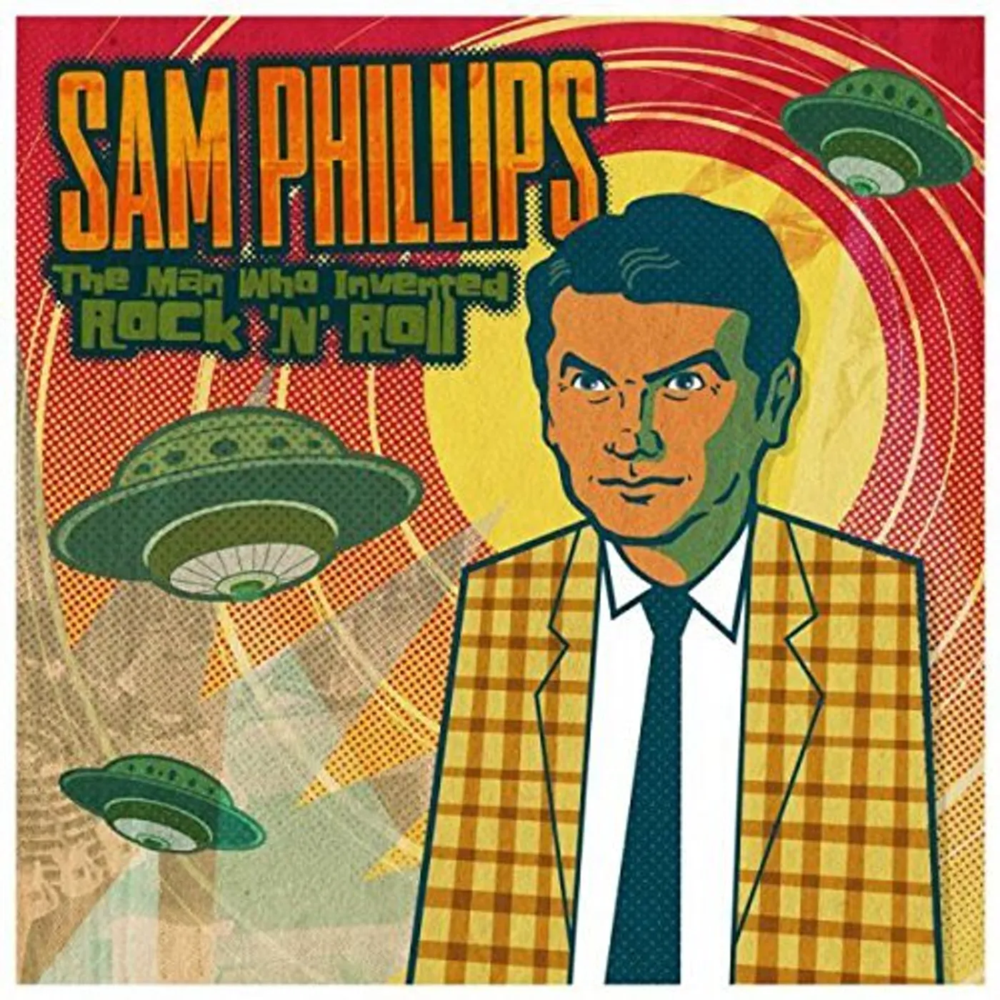 Sam Phillips     SAM PHILLIPS: THE MAN WHO INVENTED ROCK 'N' ROLL CD