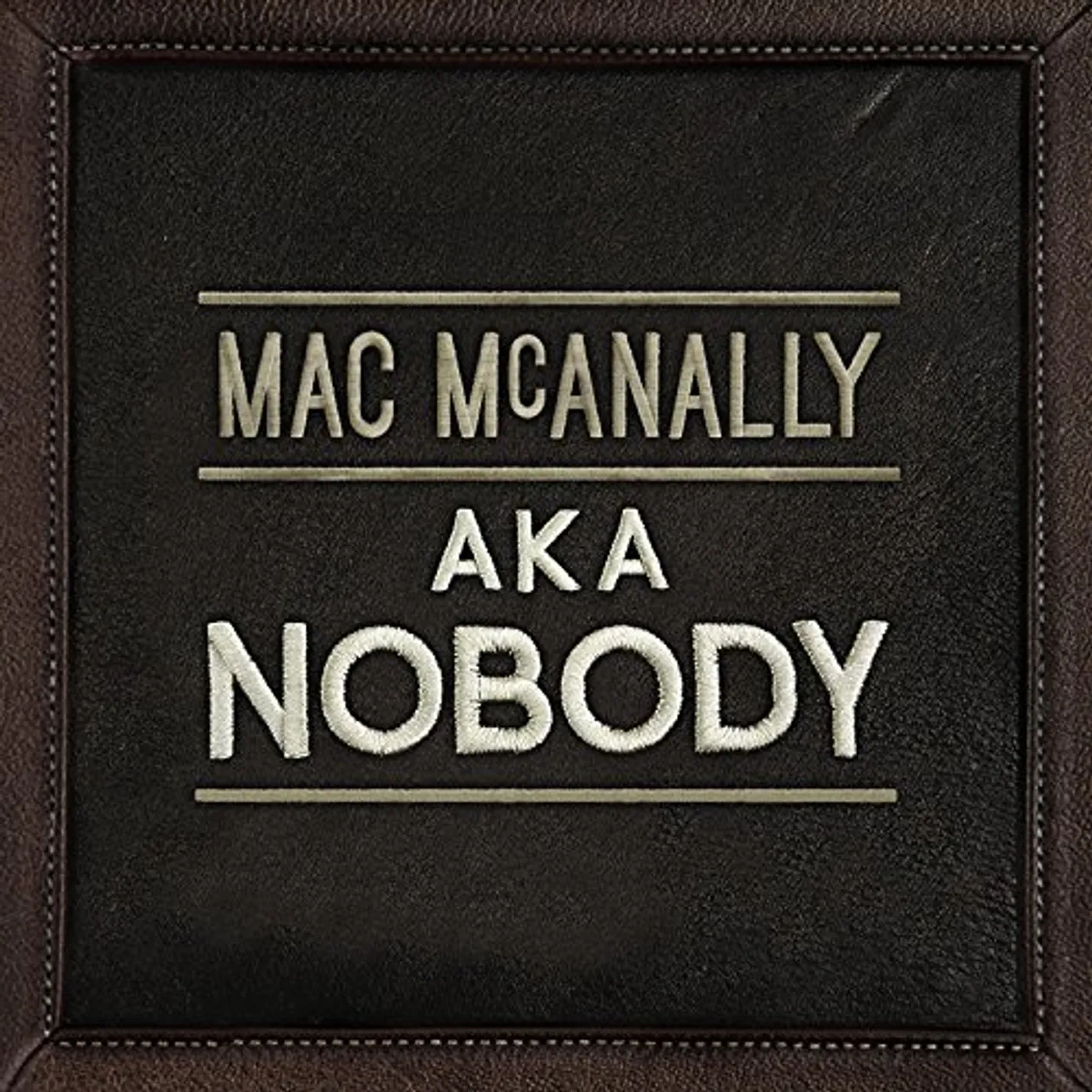 Mac McAnally AKA NOBODY CD
