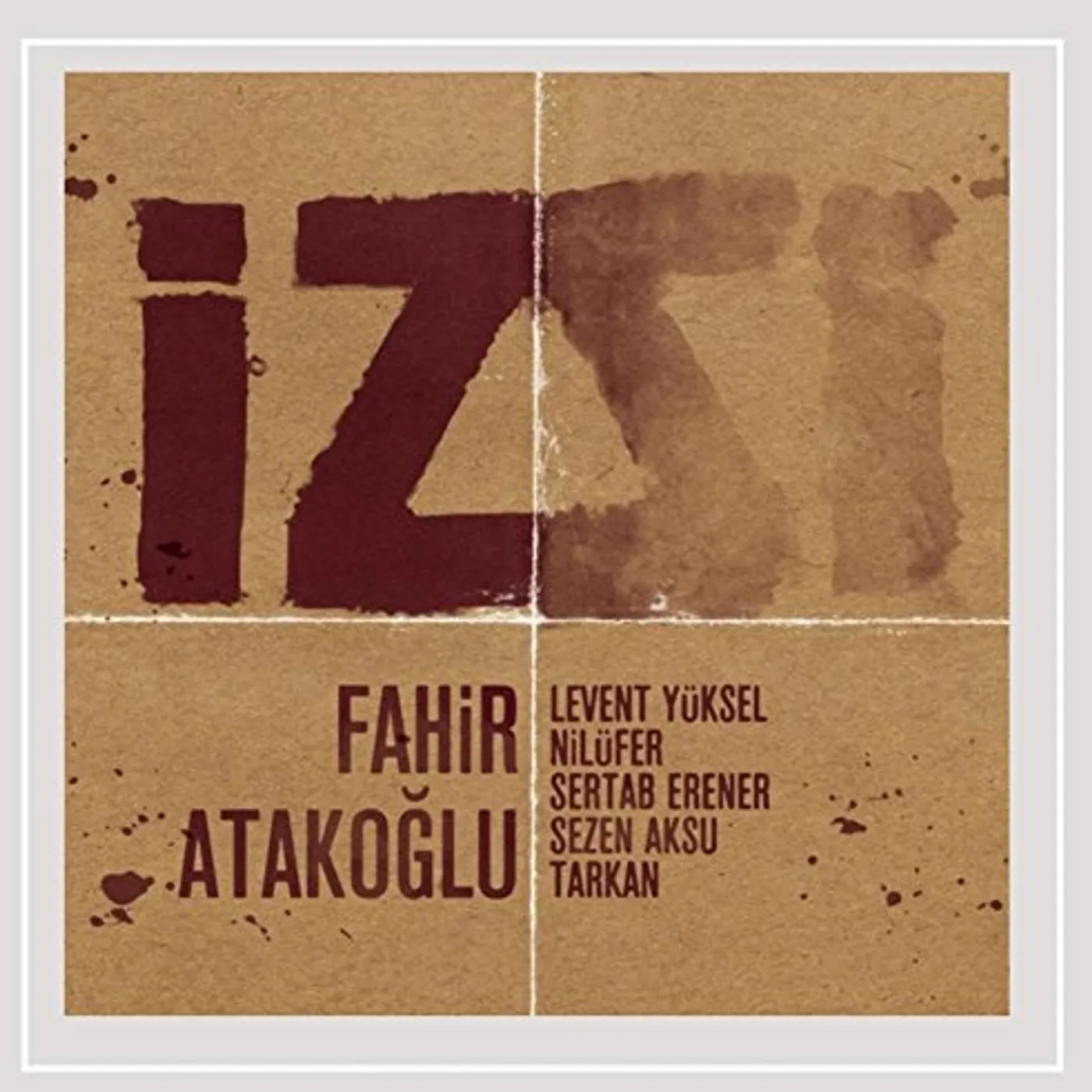 Fahir Atakoğlu IZ CD
