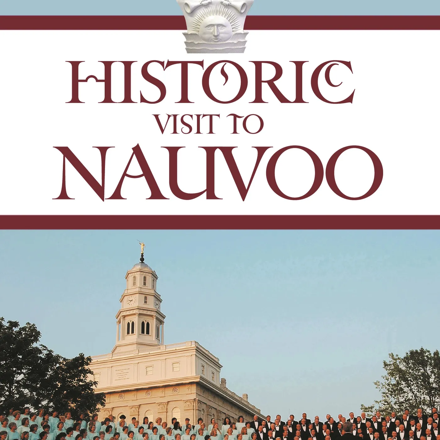 Mormon Tabernacle Choir HISTORIC VISIT TO NAUVOO DVD