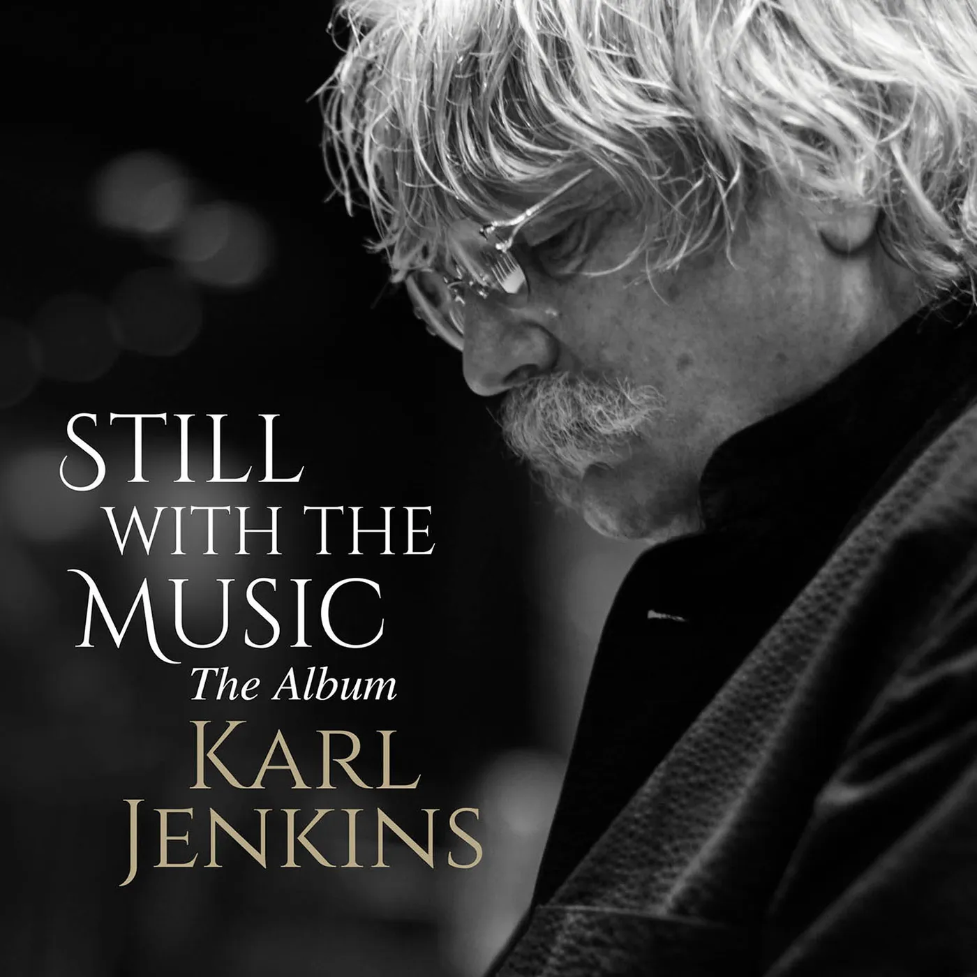 Karl Jenkins STILL WITH THE MUSIC - THE ALBUM CD