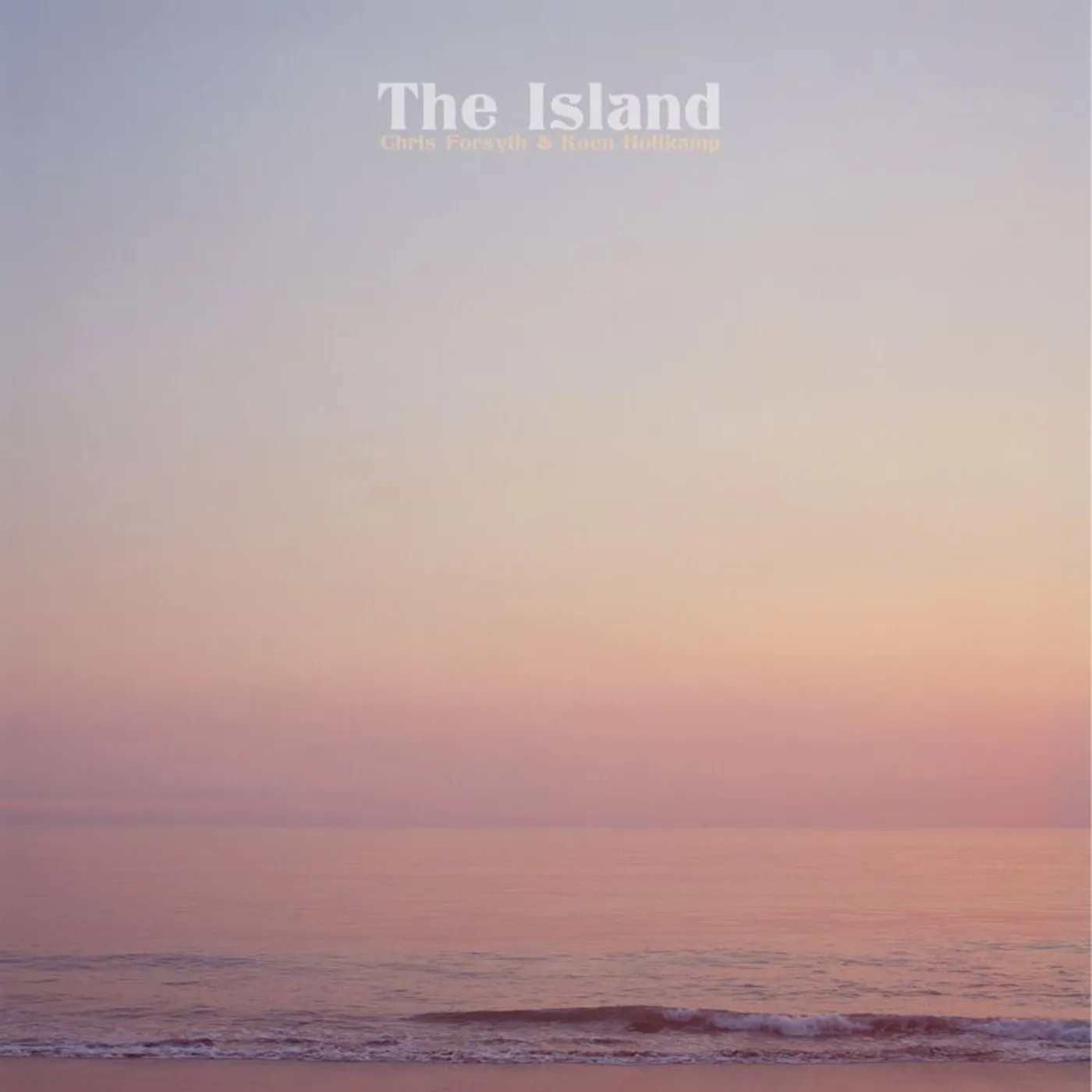 Chris Forsyth ISLAND Vinyl Record