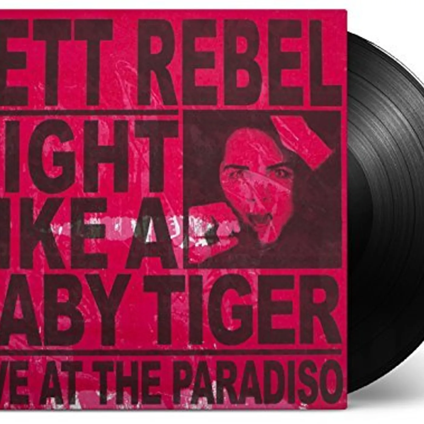 Jett Rebel Tight Like A Baby Tiger Vinyl Record