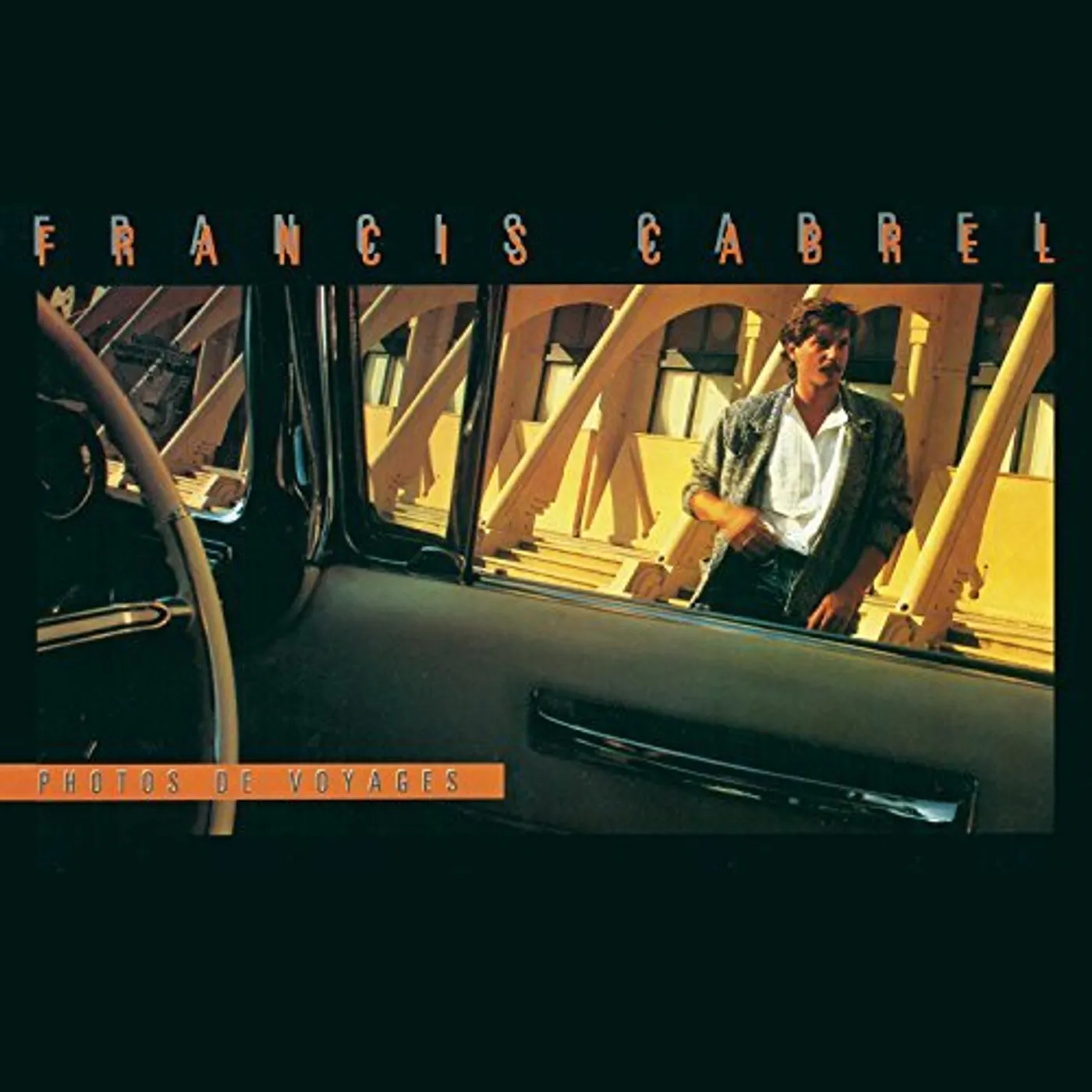 Francis Cabrel PHOTOS DE VOYAGES CD