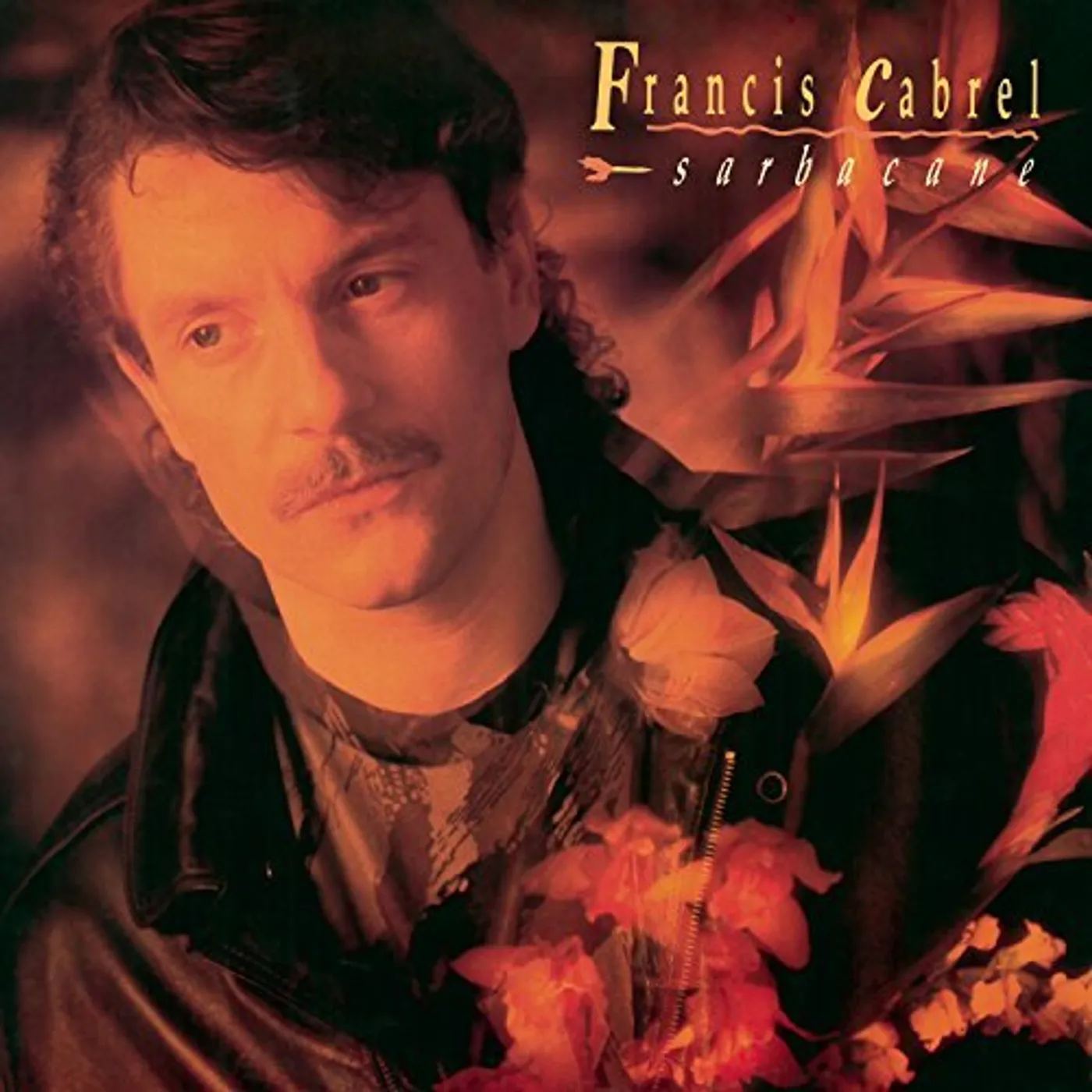 Francis Cabrel SARBACANE CD