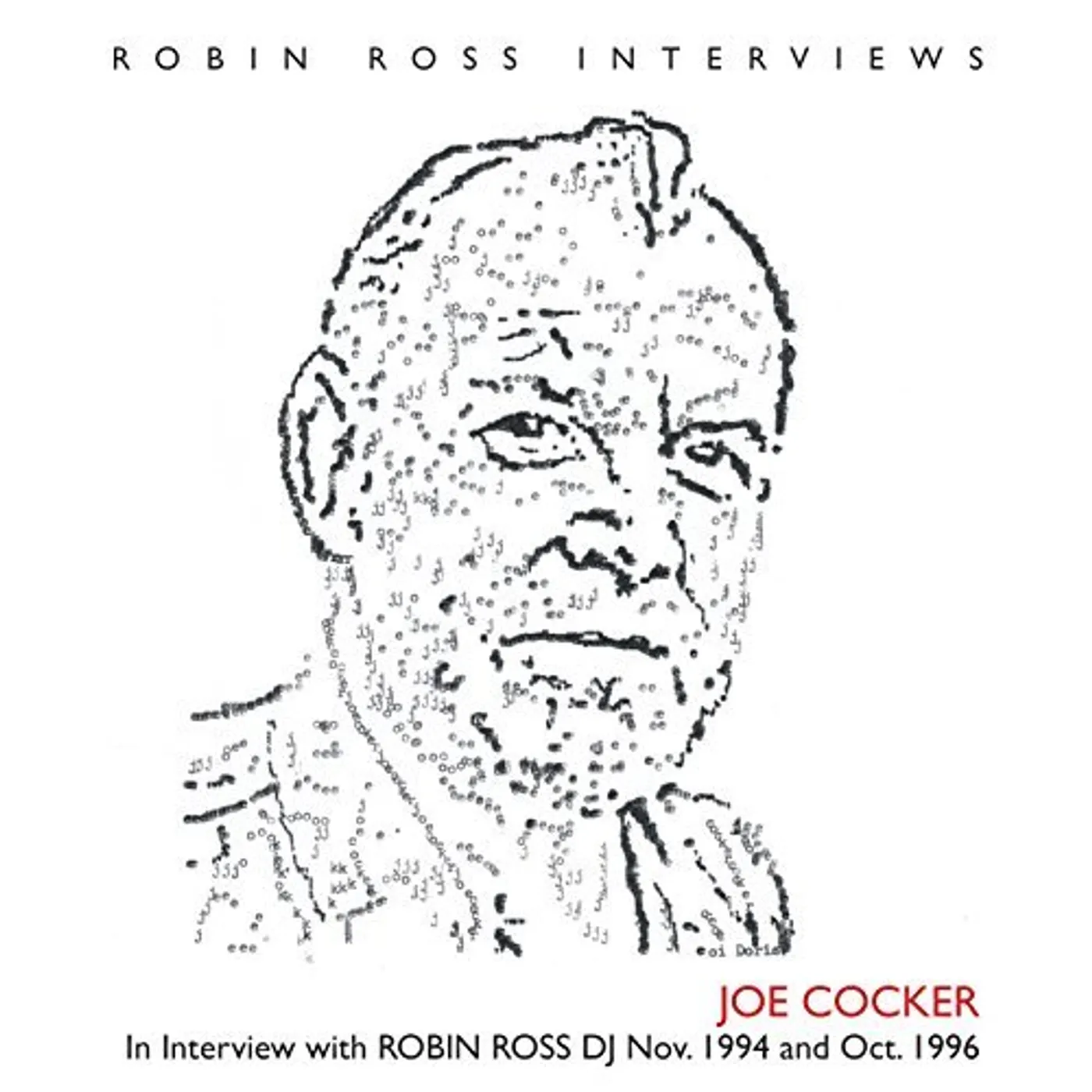 Joe Cocker IN INTERVIEW WITH ROBIN ROSS DJ CD
