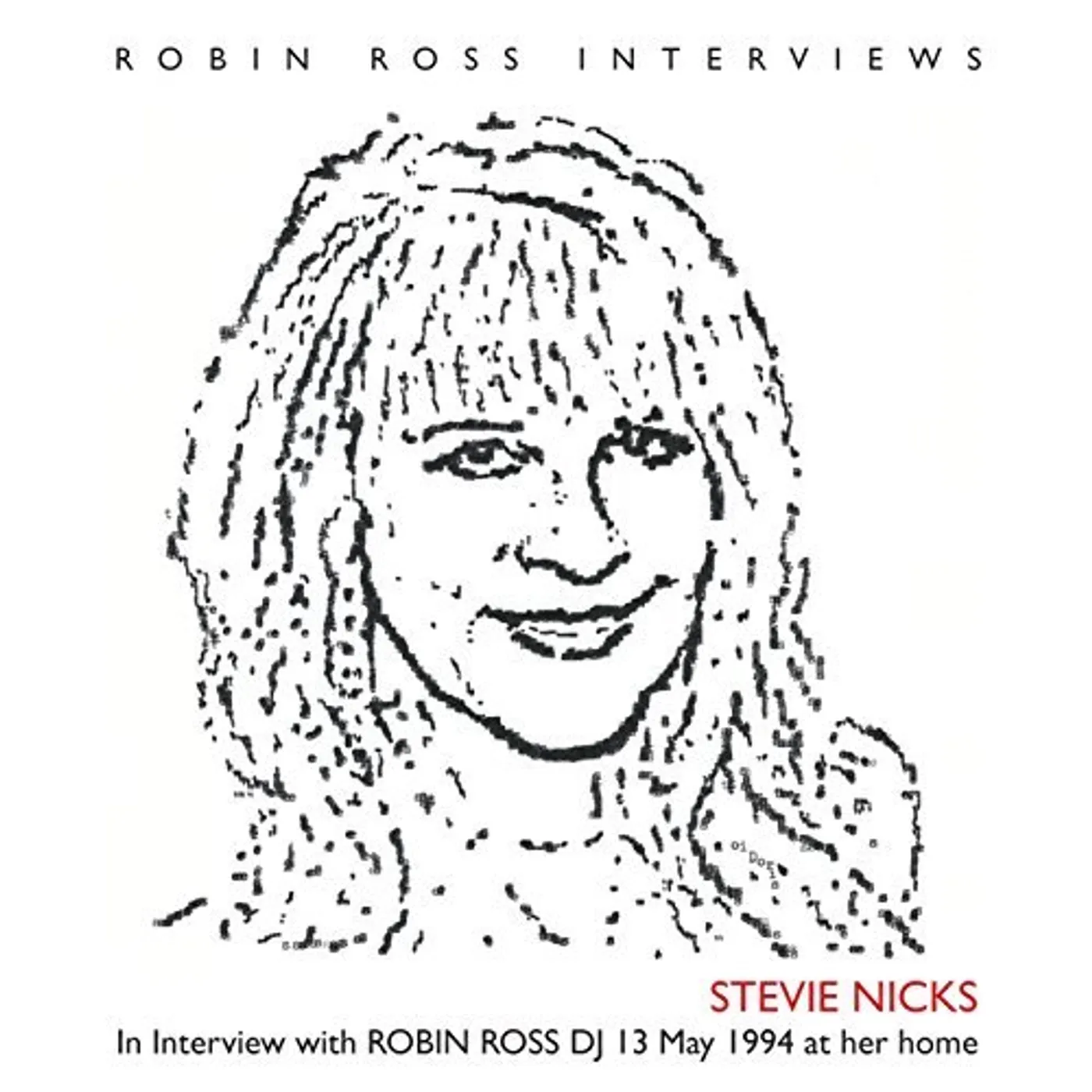 Stevie Nicks IN INTERVIEW WITH ROBIN ROSS DJ CD