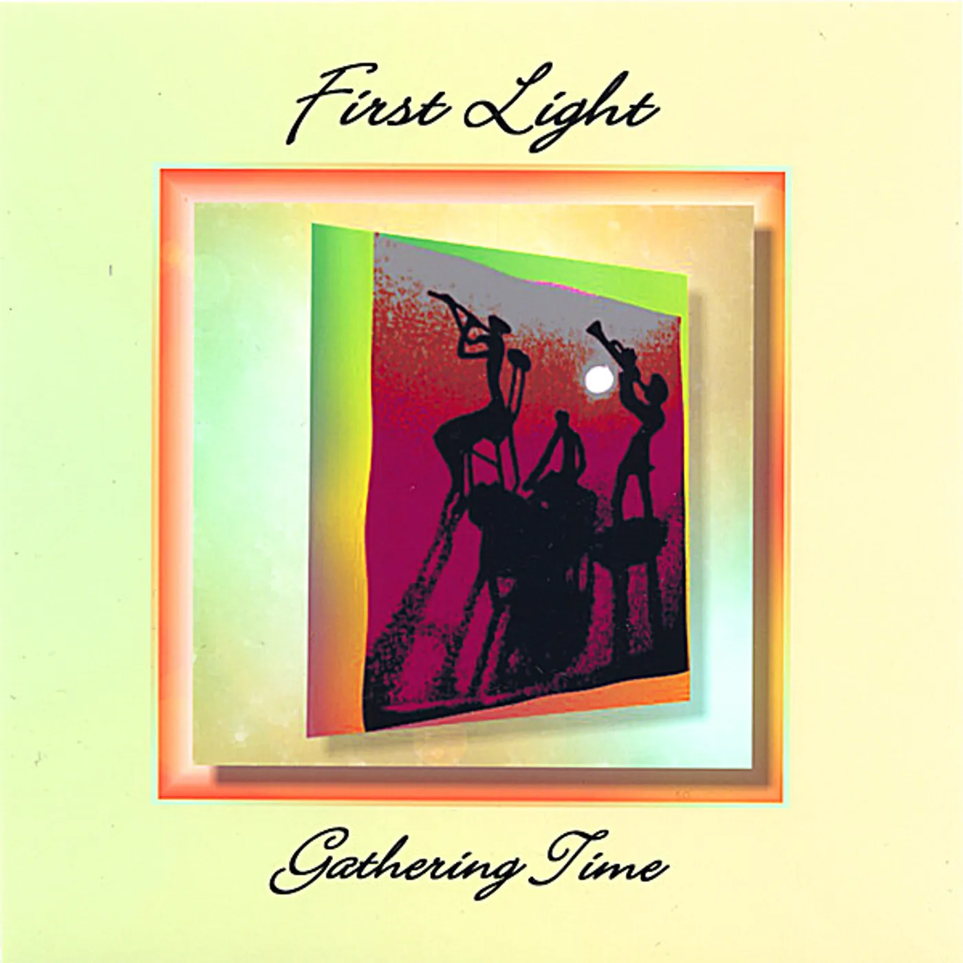 First Light GATHERING TIME CD