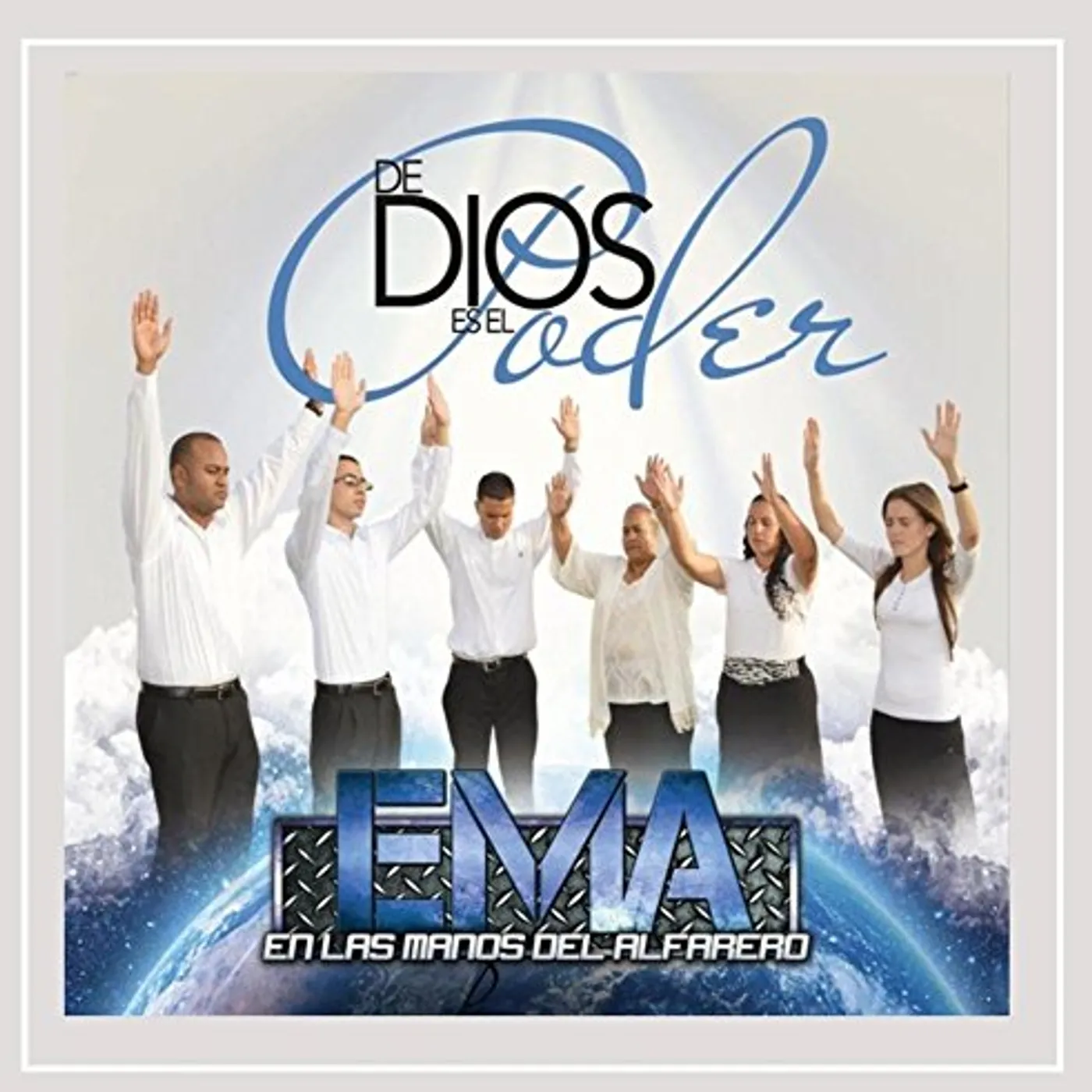 En las Manos del Alfarero DE DIOS ES EL PODER CD