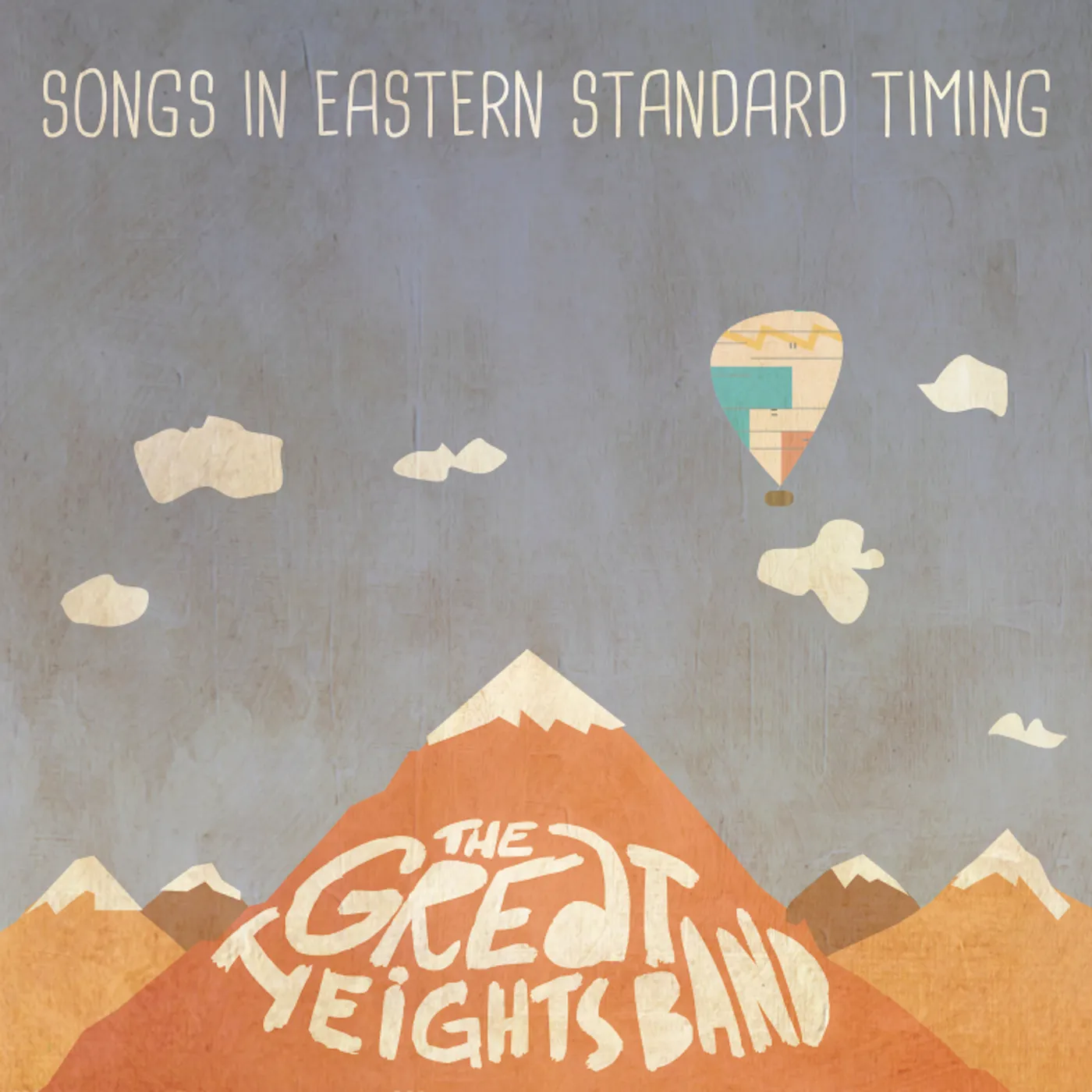 The Great Heights Band SONGS IN EASTERN STANDARD TIMING CD