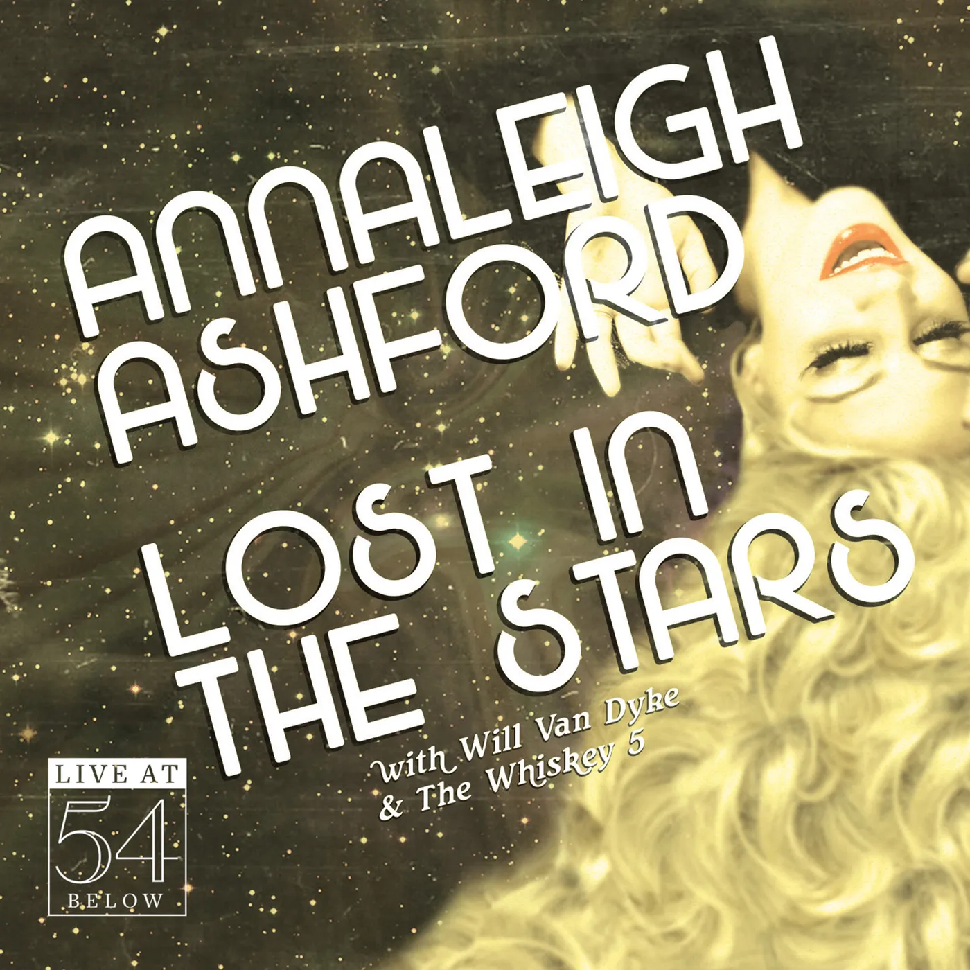 Annaleigh Ashford LOST IN THE STARS: LIVE AT 54 BELOW CD