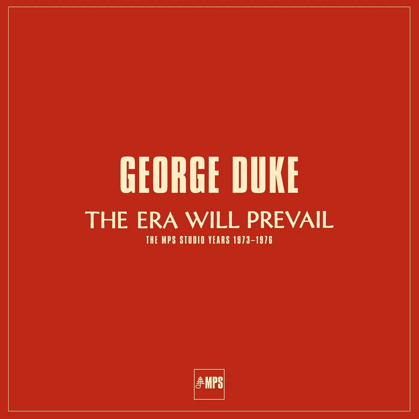George Duke ERA WILL PREVAIL Vinyl Record Box Set