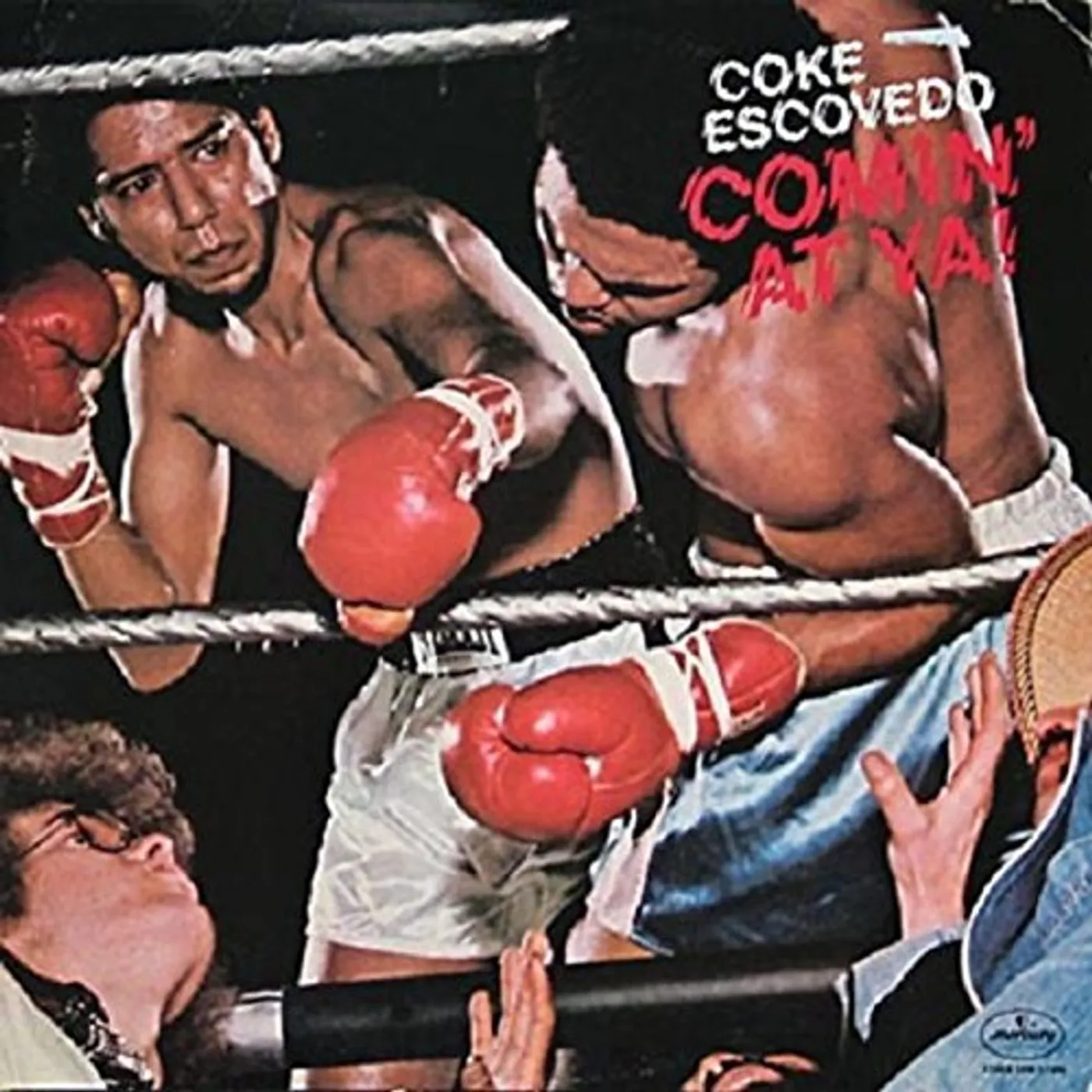 Coke Escovedo COMIN AT YA Vinyl Record