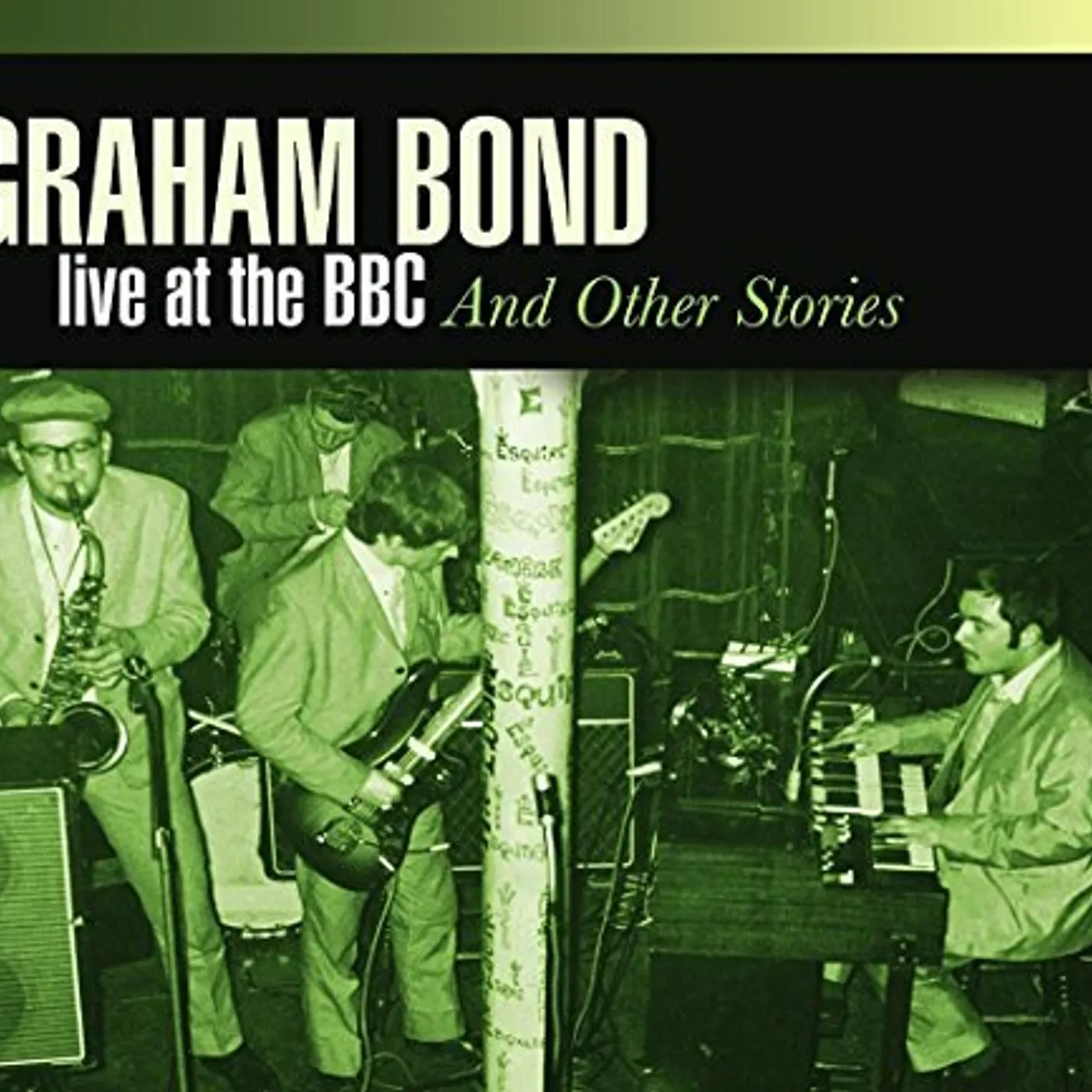 Graham Bond LIVE AT BBC & OTHER CD