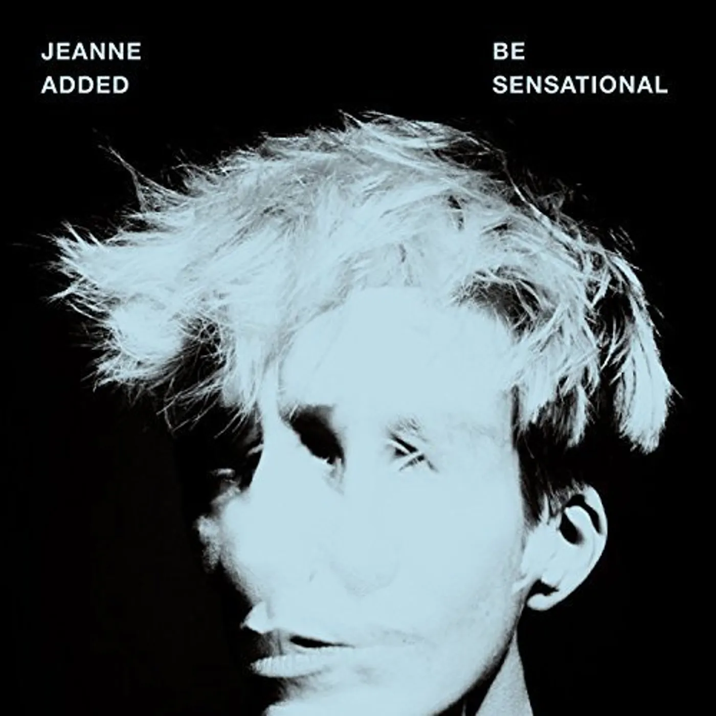 Jeanne Added Be Sensational Vinyl Record