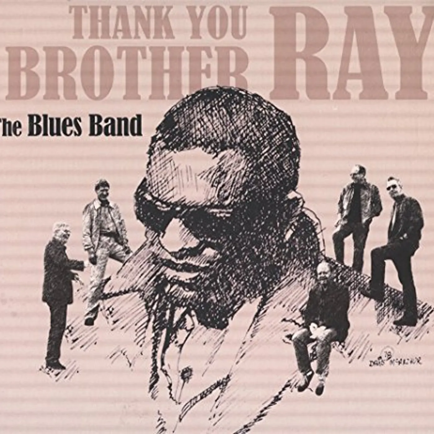 The Blues Band THANK YOU BROTHER RAY CD
