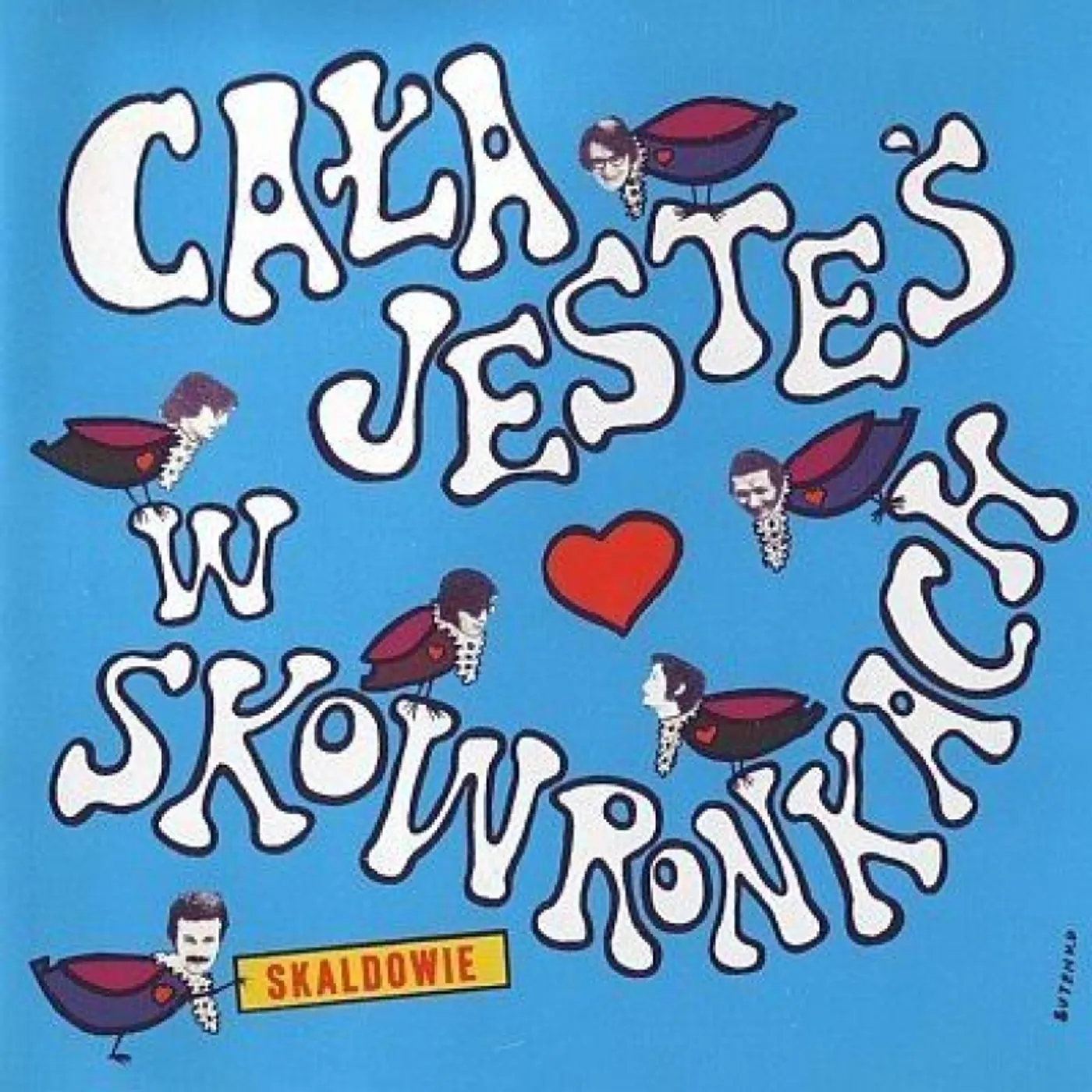 Skaldowie Cala jestes w skowronkach Vinyl Record