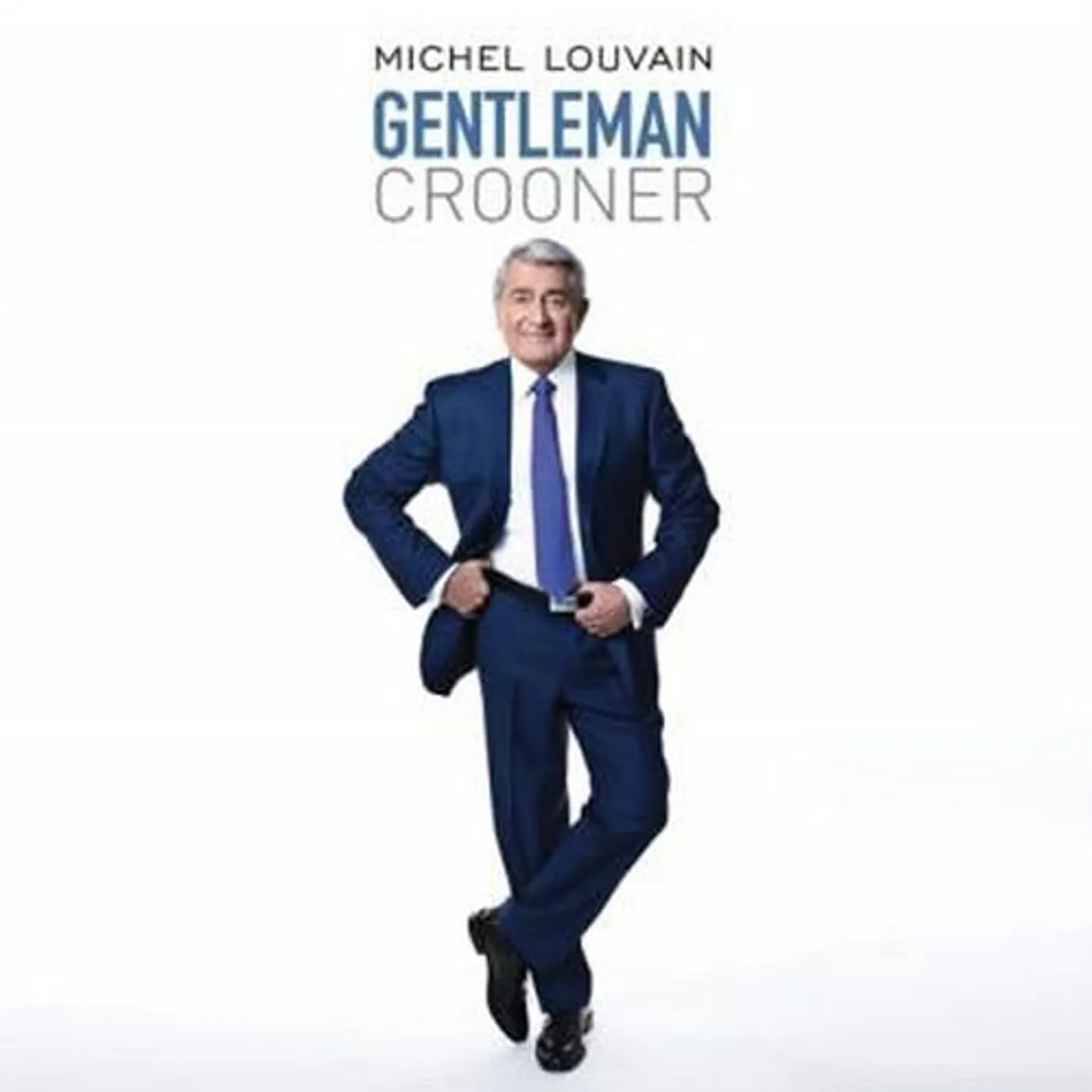 Michel Louvain GENTLEMAN CROONER CD