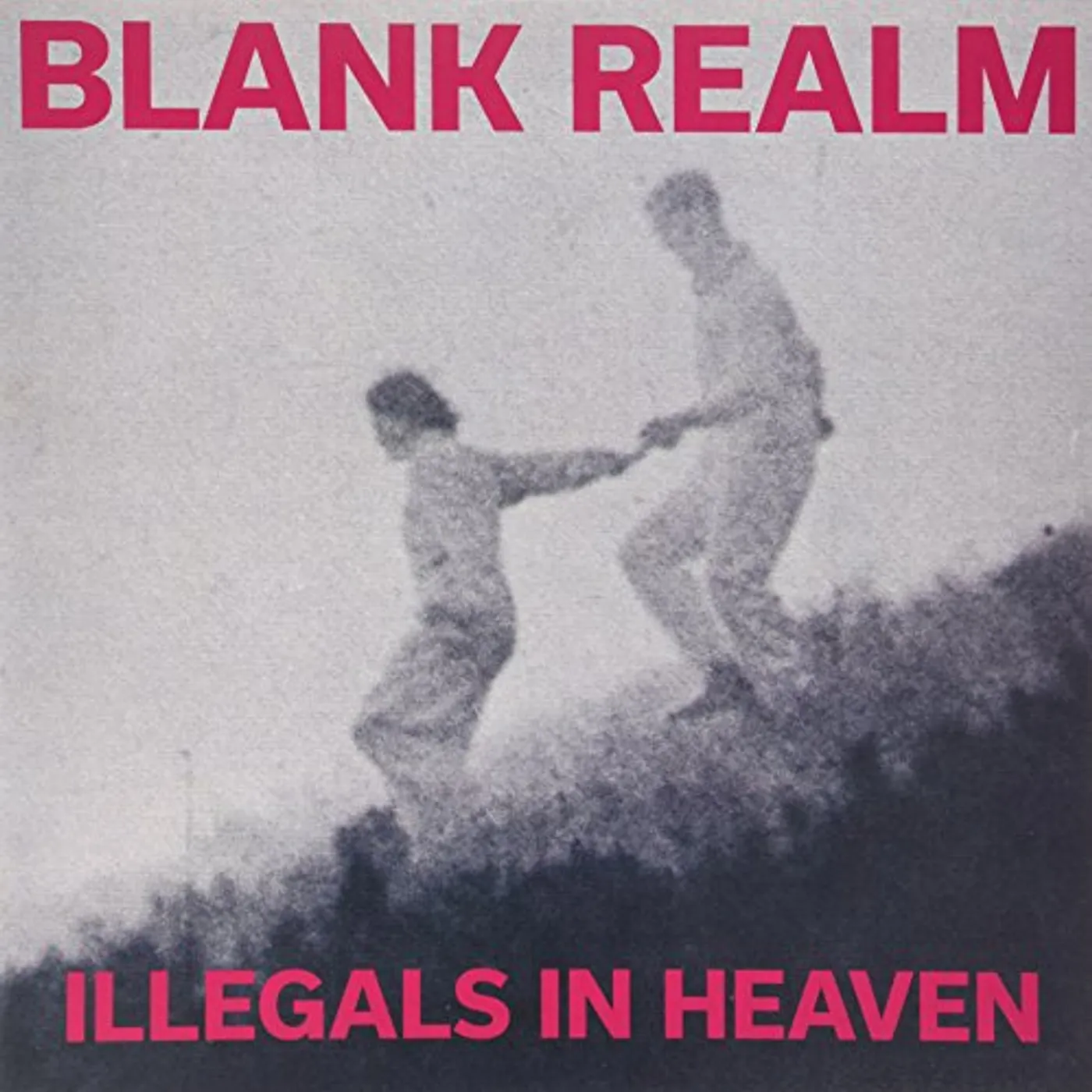 Blank Realm Illegals in Heaven Vinyl Record