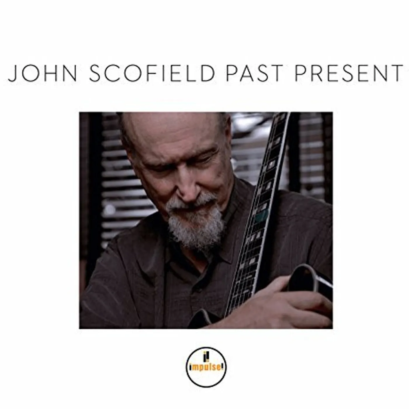 John Scofield PAST PRESENT CD