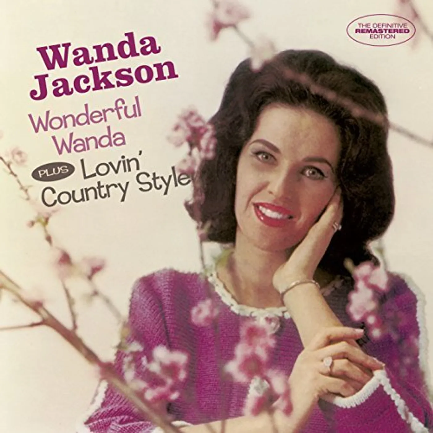 Wanda Jackson WONDERFUL WANDA / LOVIN COUNTRY STYLE + 6 BONUS TR CD