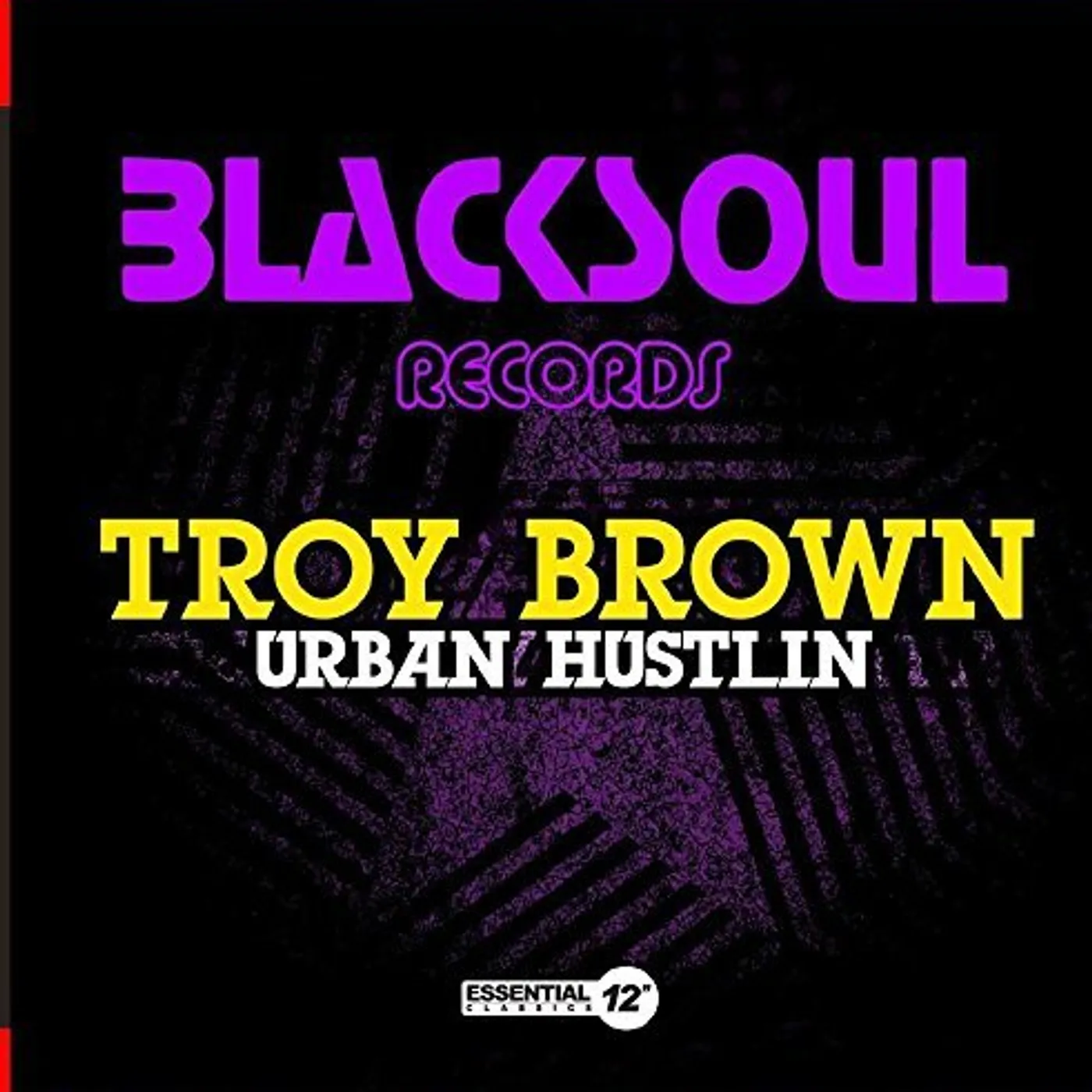 Troy Brown URBAN HUSTLIN CD