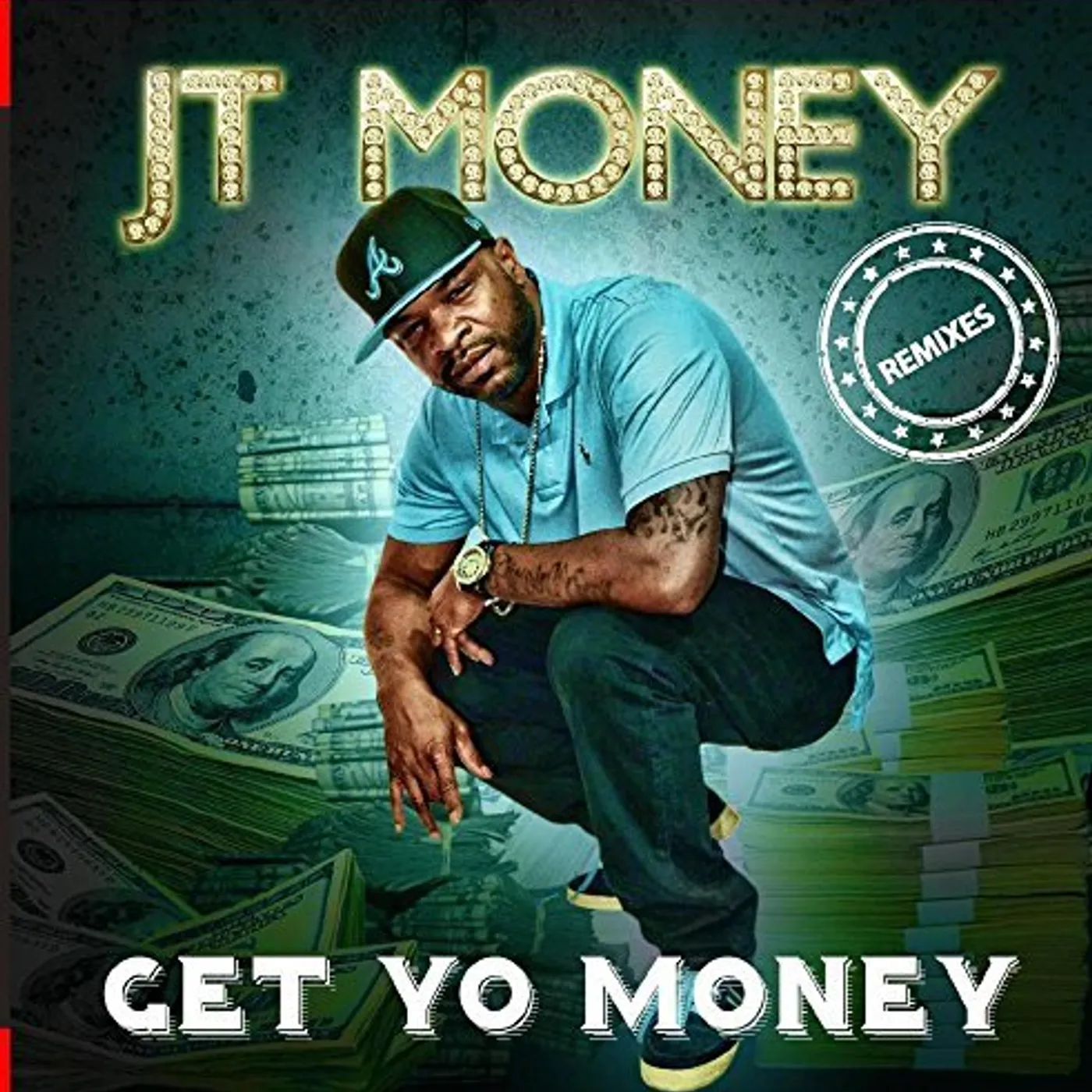 JT Money GET YO MONEY - REMIXES CD