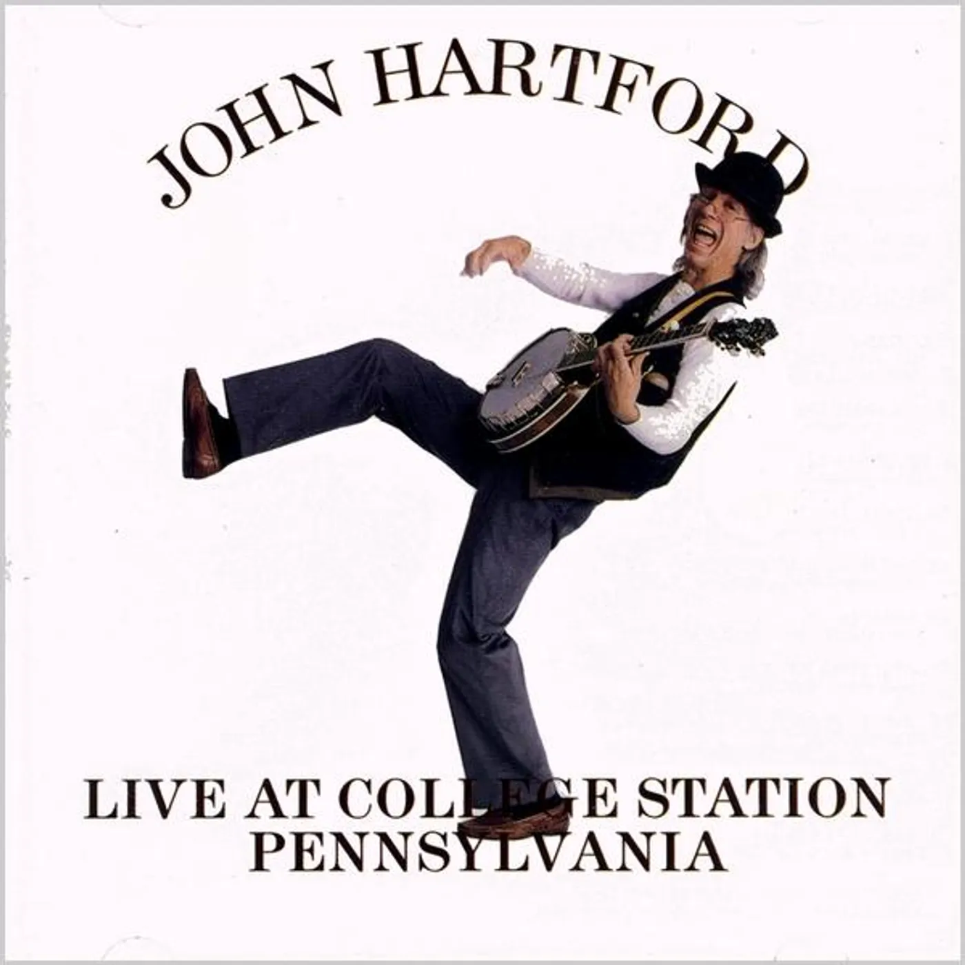 John Hartford LIVE AT COLLEGE STATION PENNSYLVANIA CD