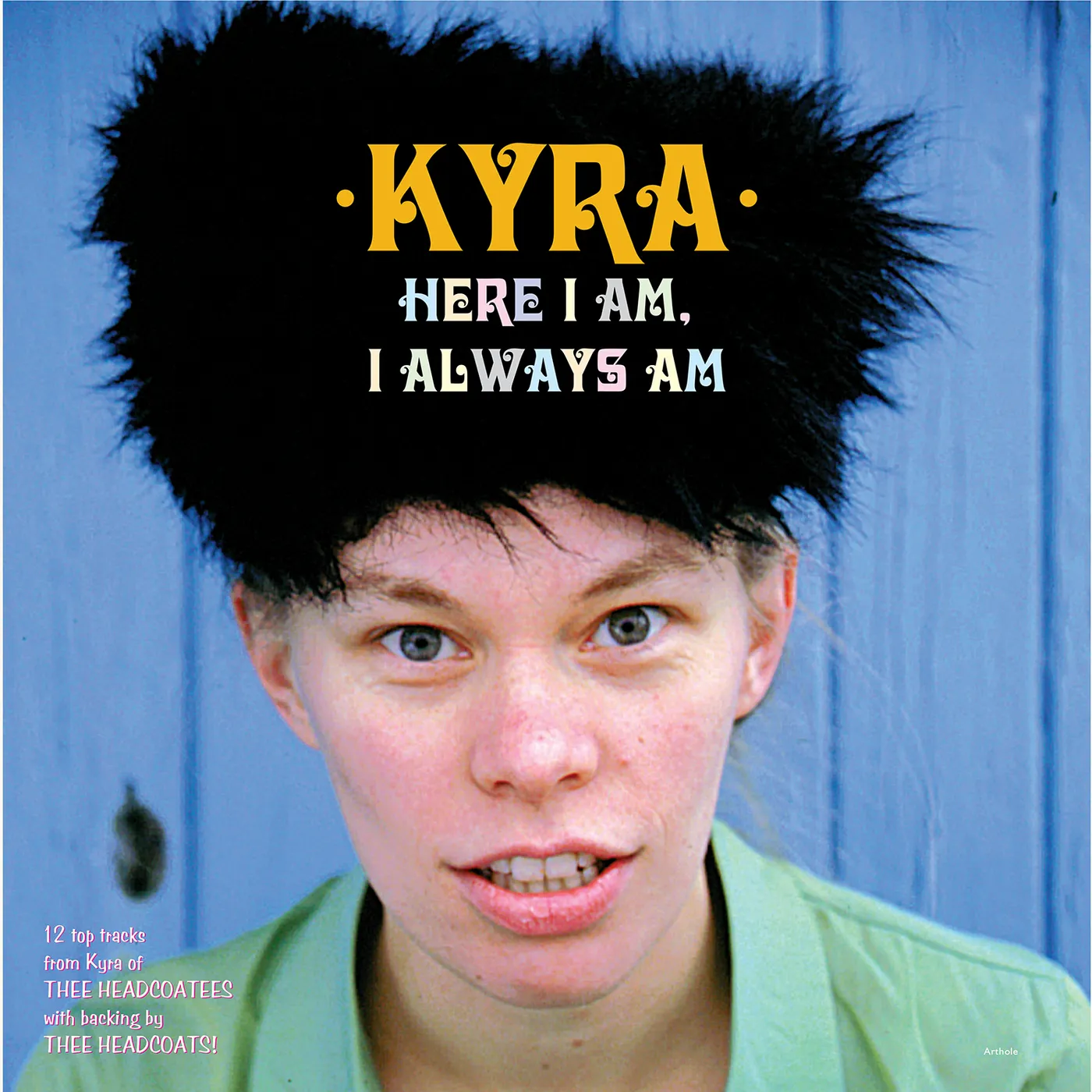 Kyra HERE I AM I ALWAYS AM Vinyl Record