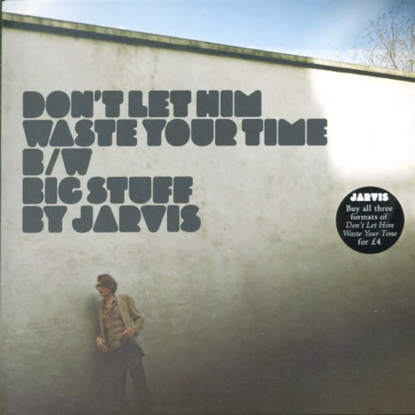 Jarvis Cocker DON'T LET HIM WASTE YOUR TIME PT 1 Vinyl Record - UK Release