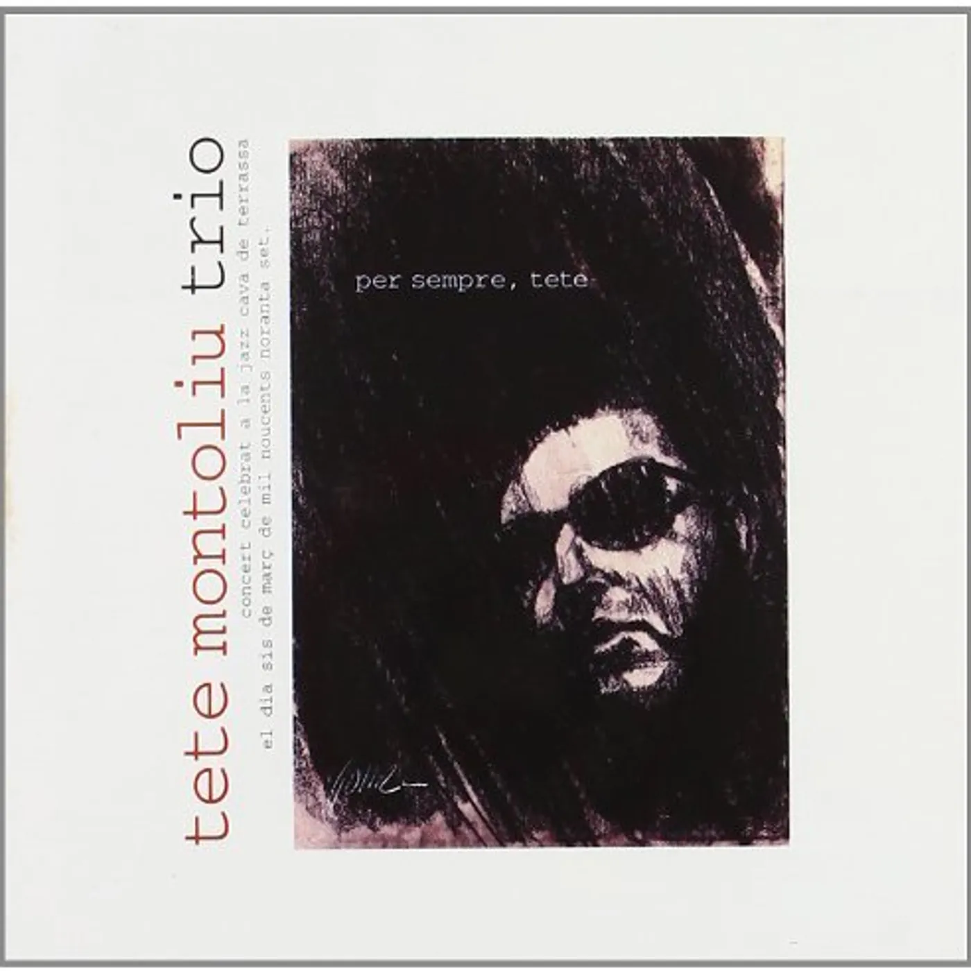Tete Montoliu TETE PER SEMPRE CD
